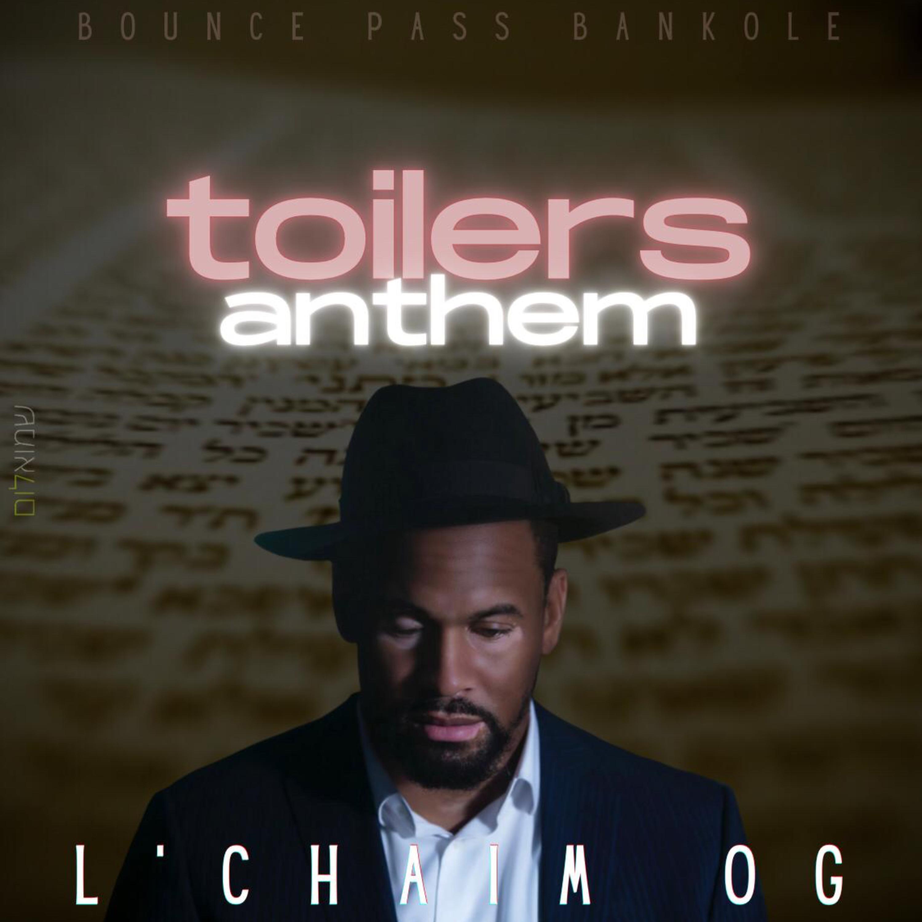 Toilers Anthem artwork
