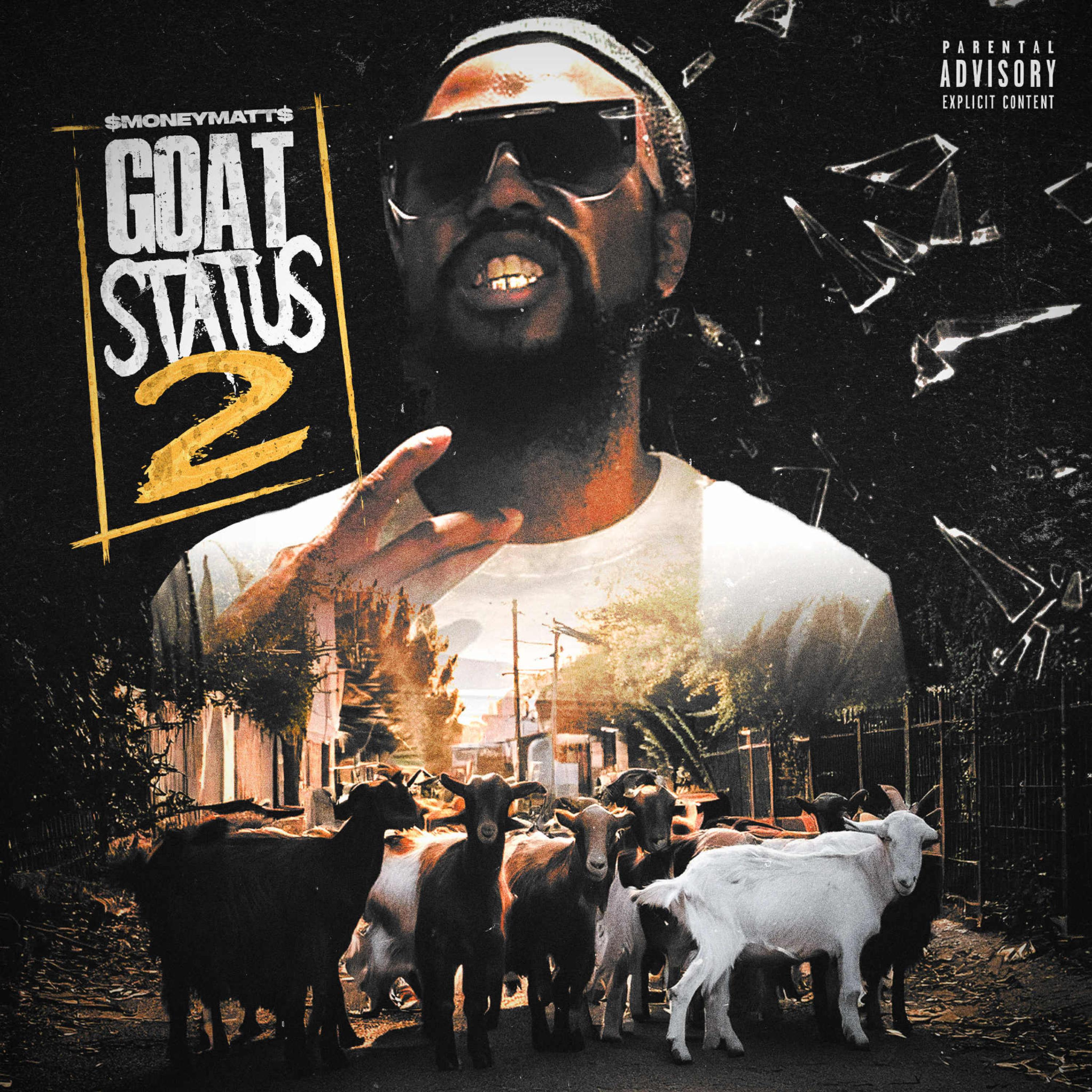Goat Status 2 by $moneymatt$ cover art