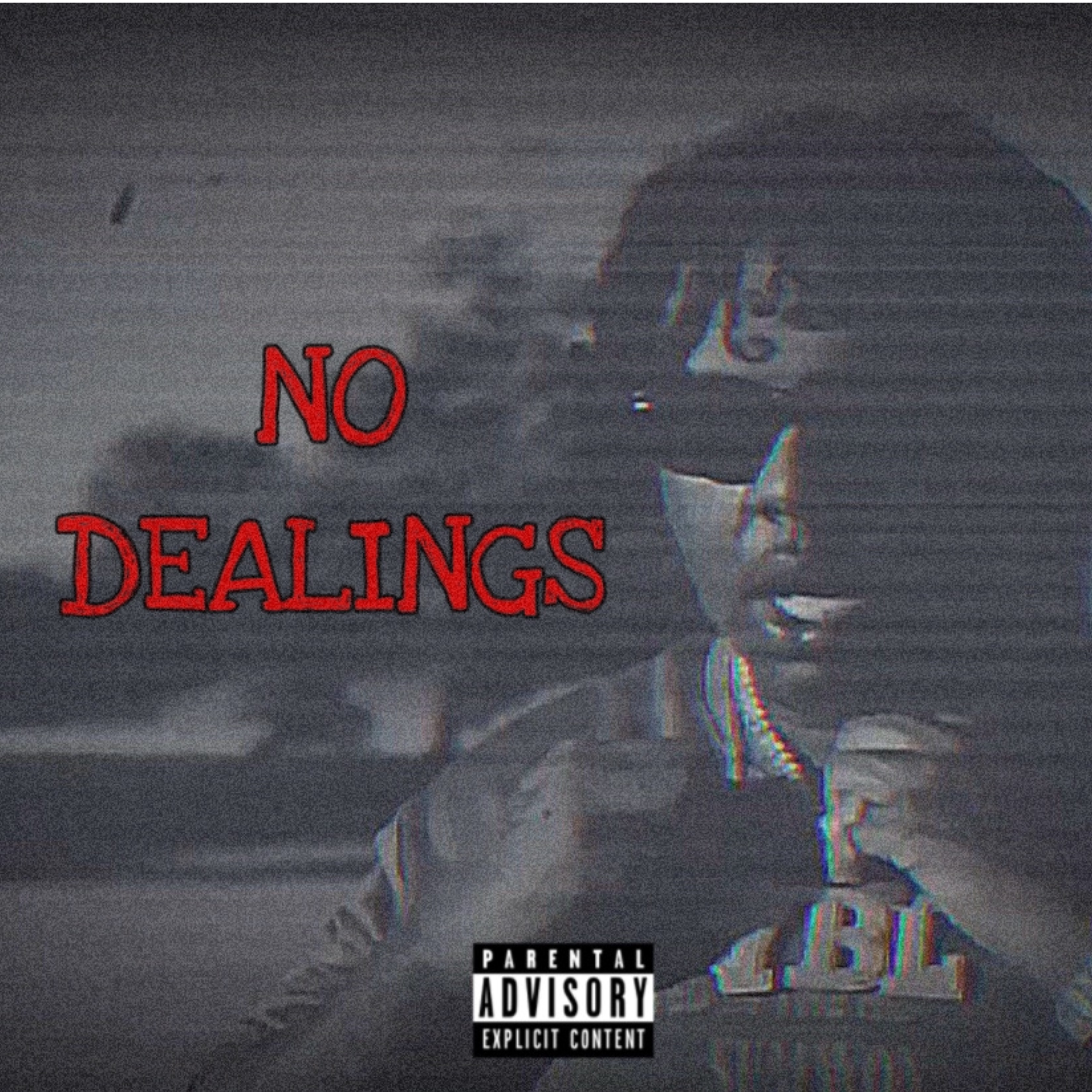 NO DEALINGS artwork