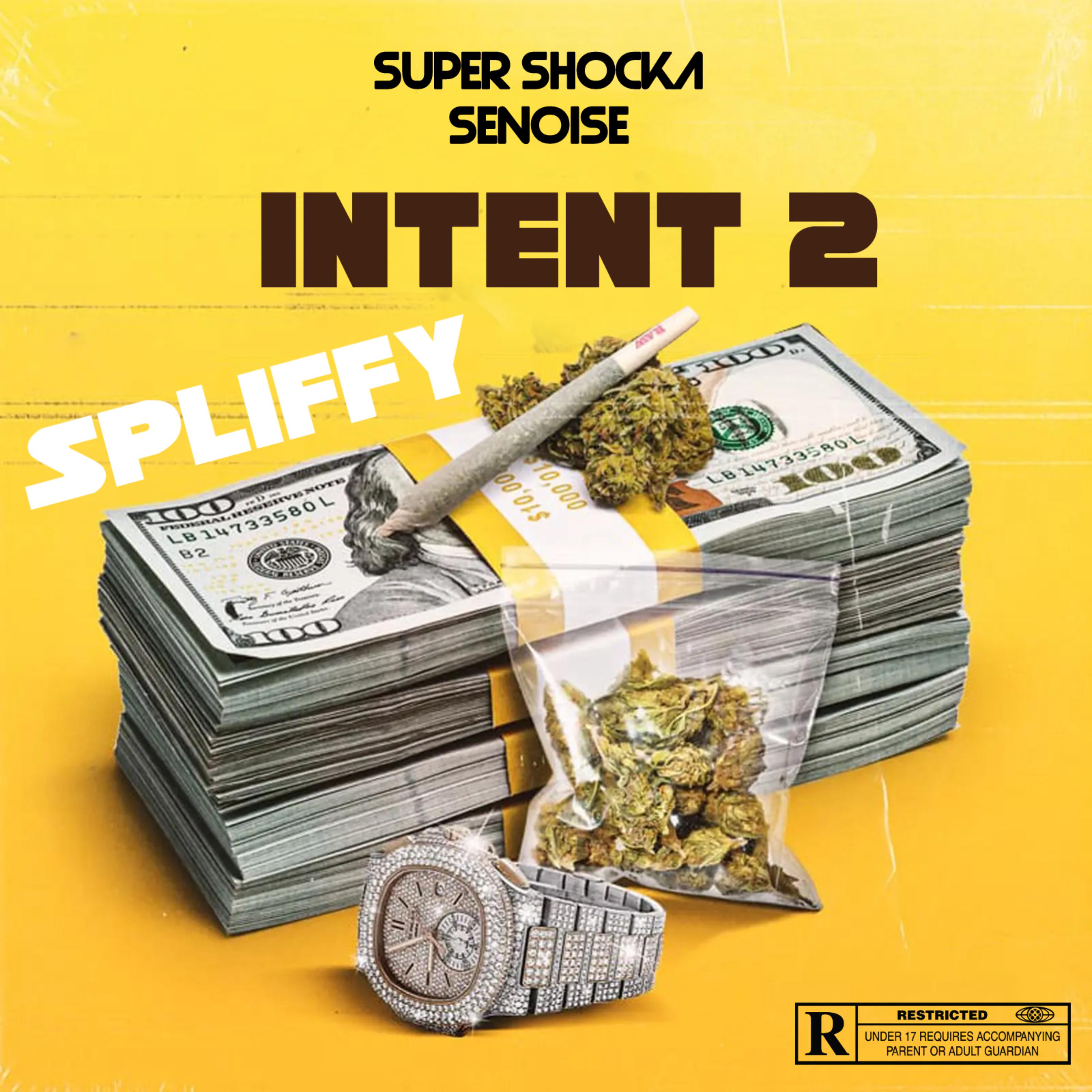 Intent 2 Spliffy artwork
