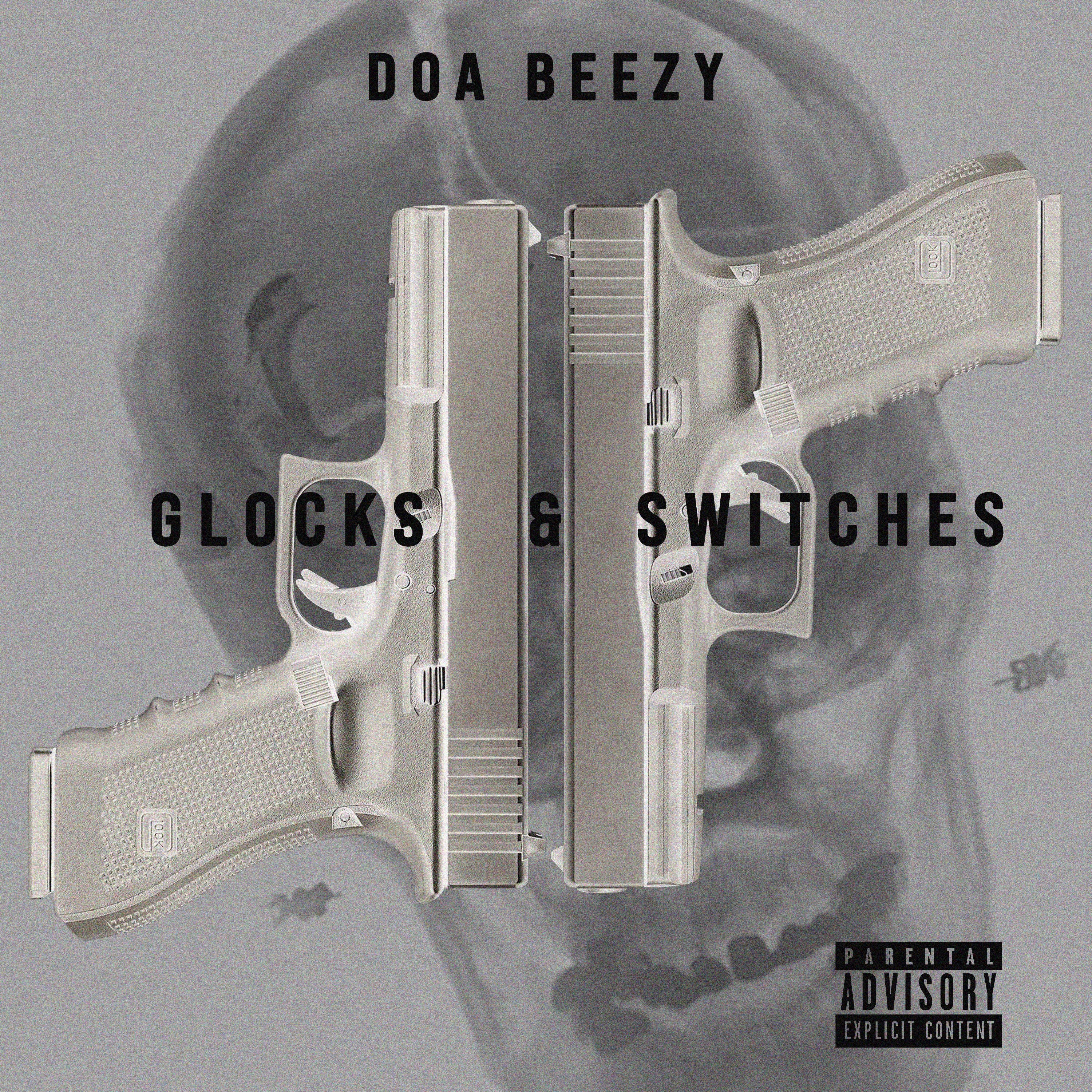 Glocks & Switches by Doa Beezy cover art