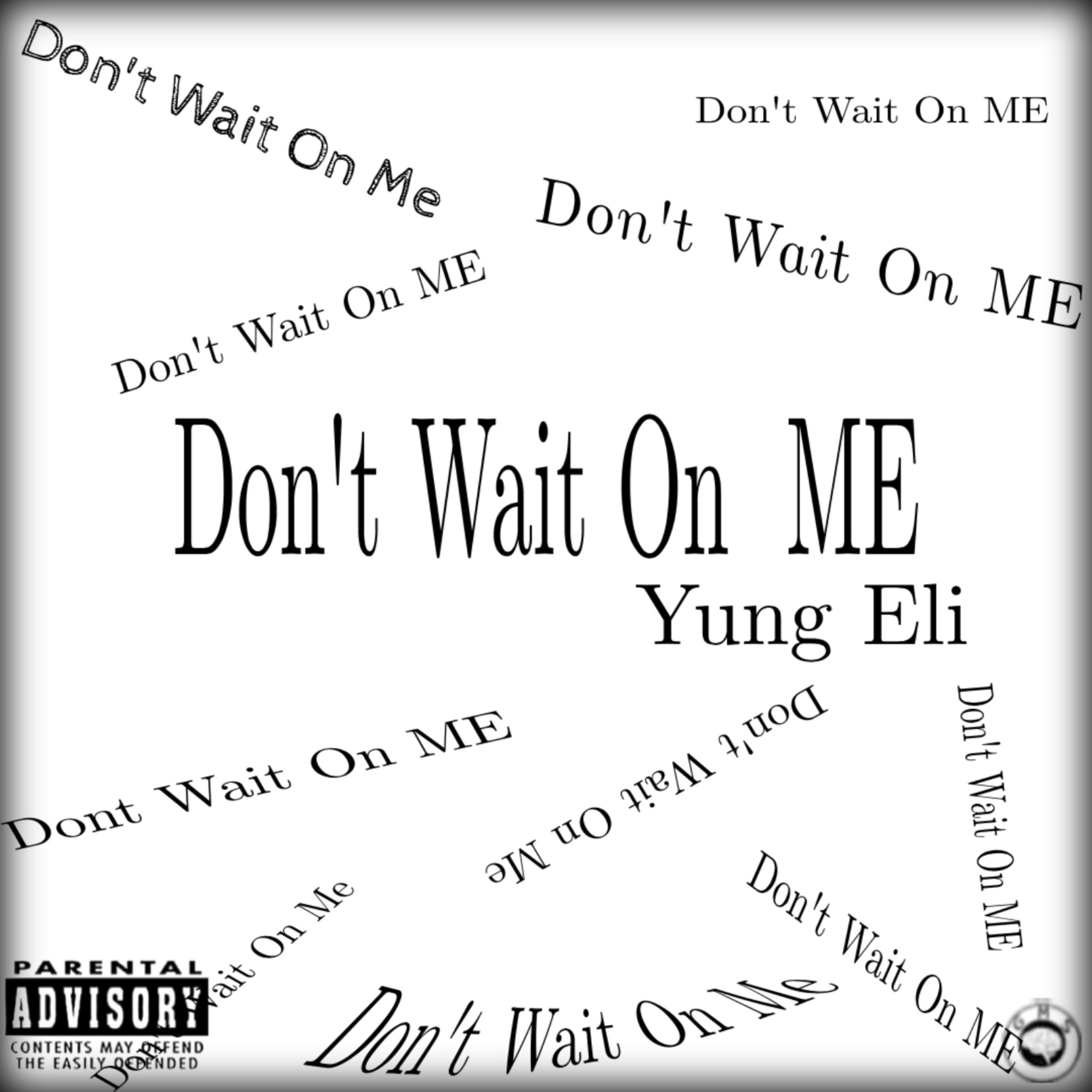 Don't Wait On Me artwork