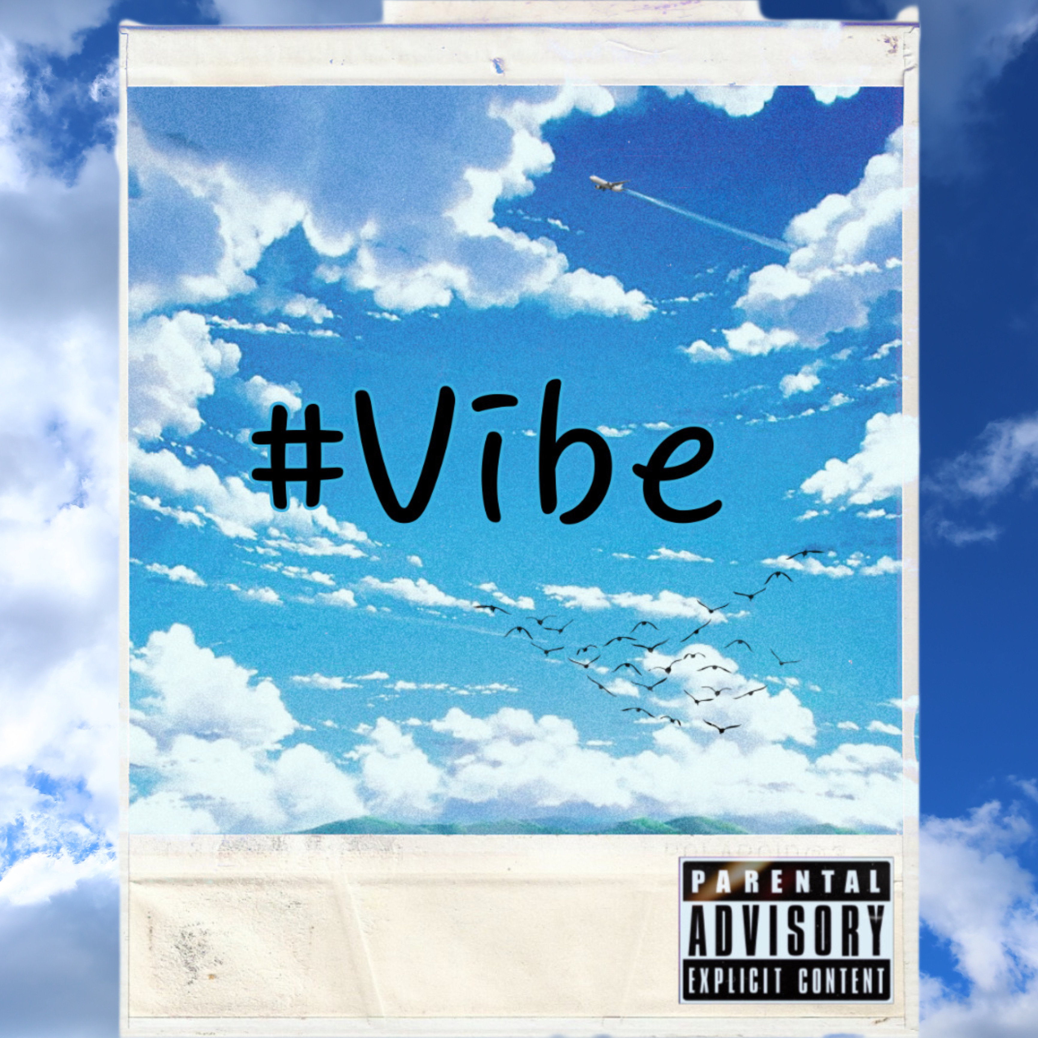 #Vibe artwork
