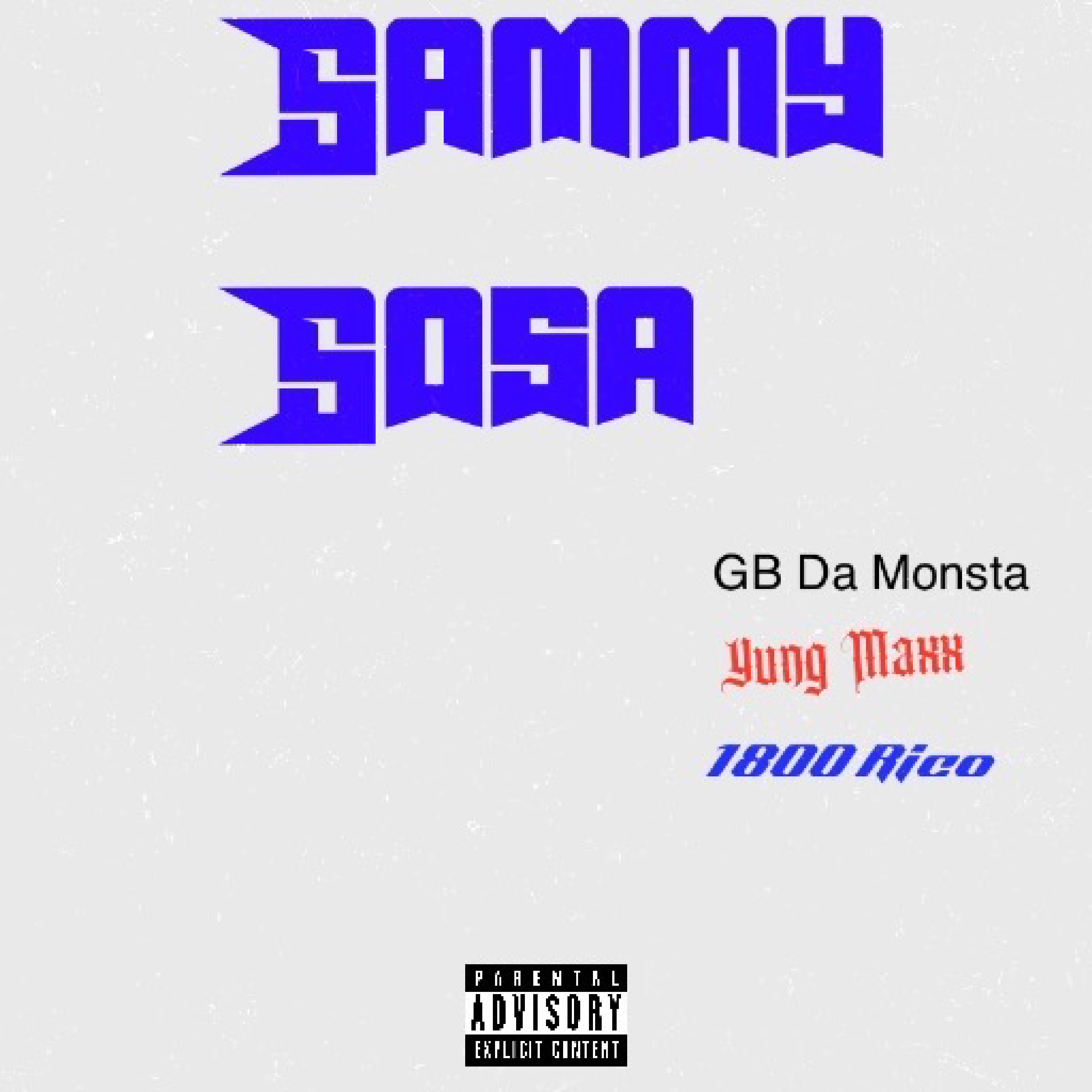 Sammy Sosa by GB Da Monsta cover art