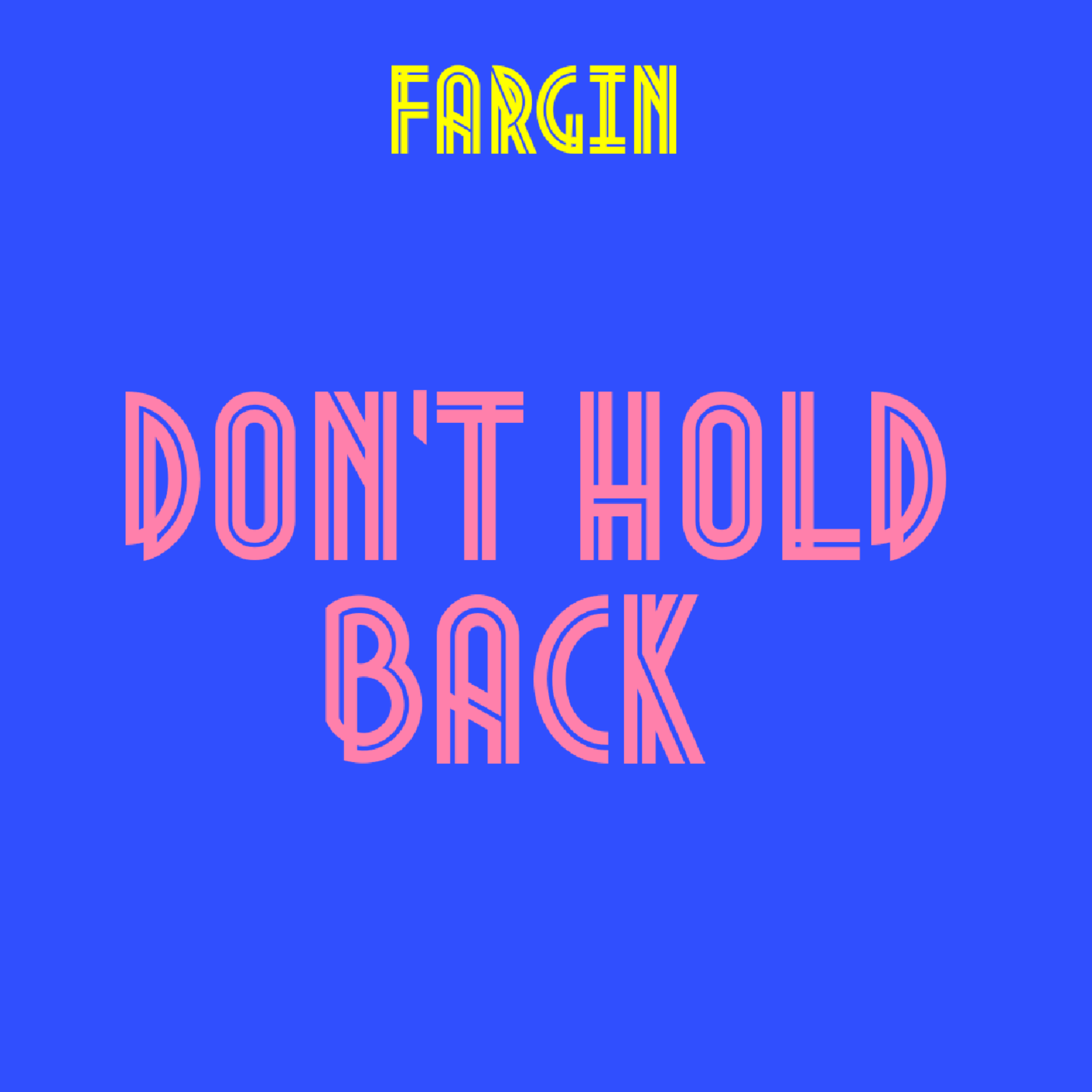 DON'T HOLD BACK artwork