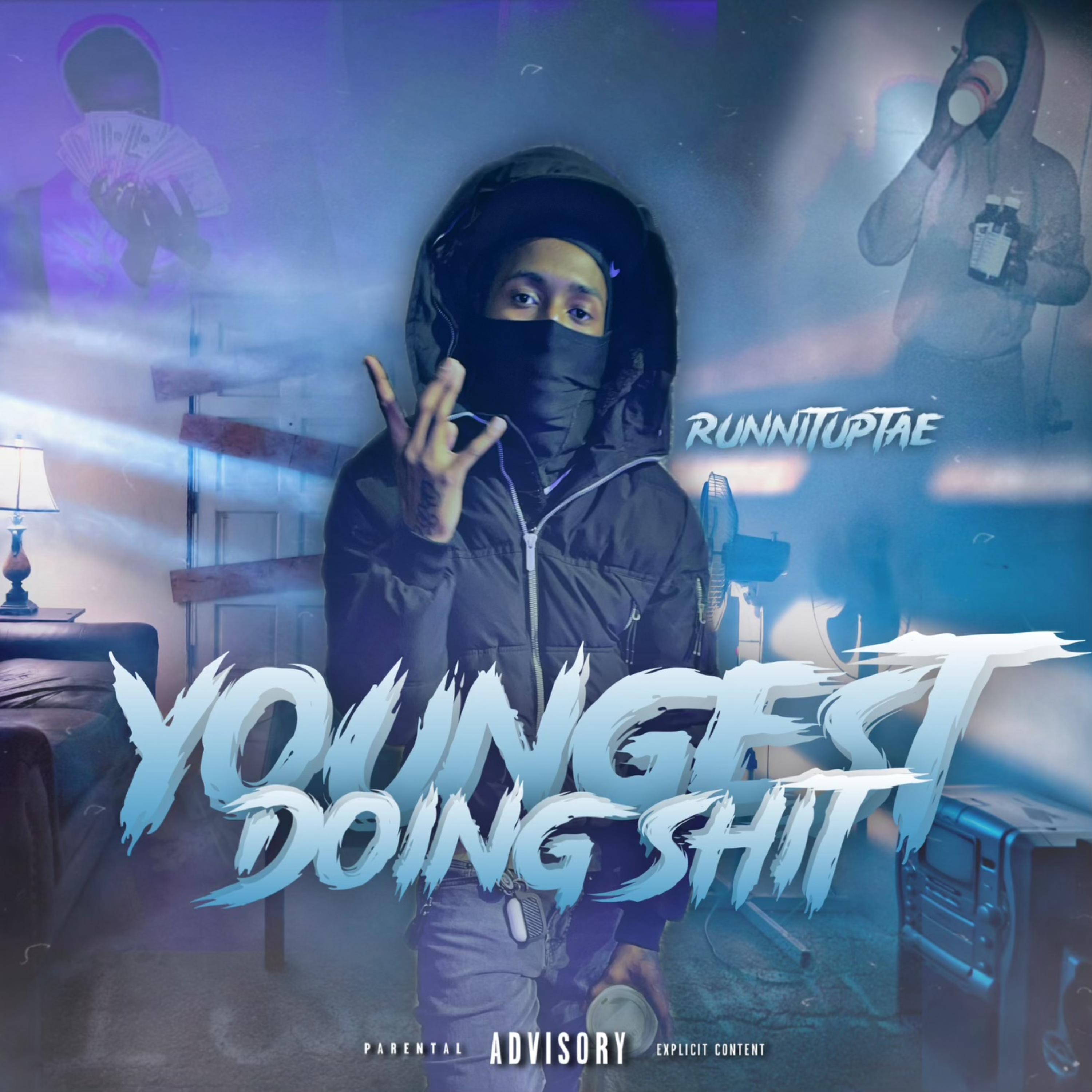 Youngest Doing Shit artwork