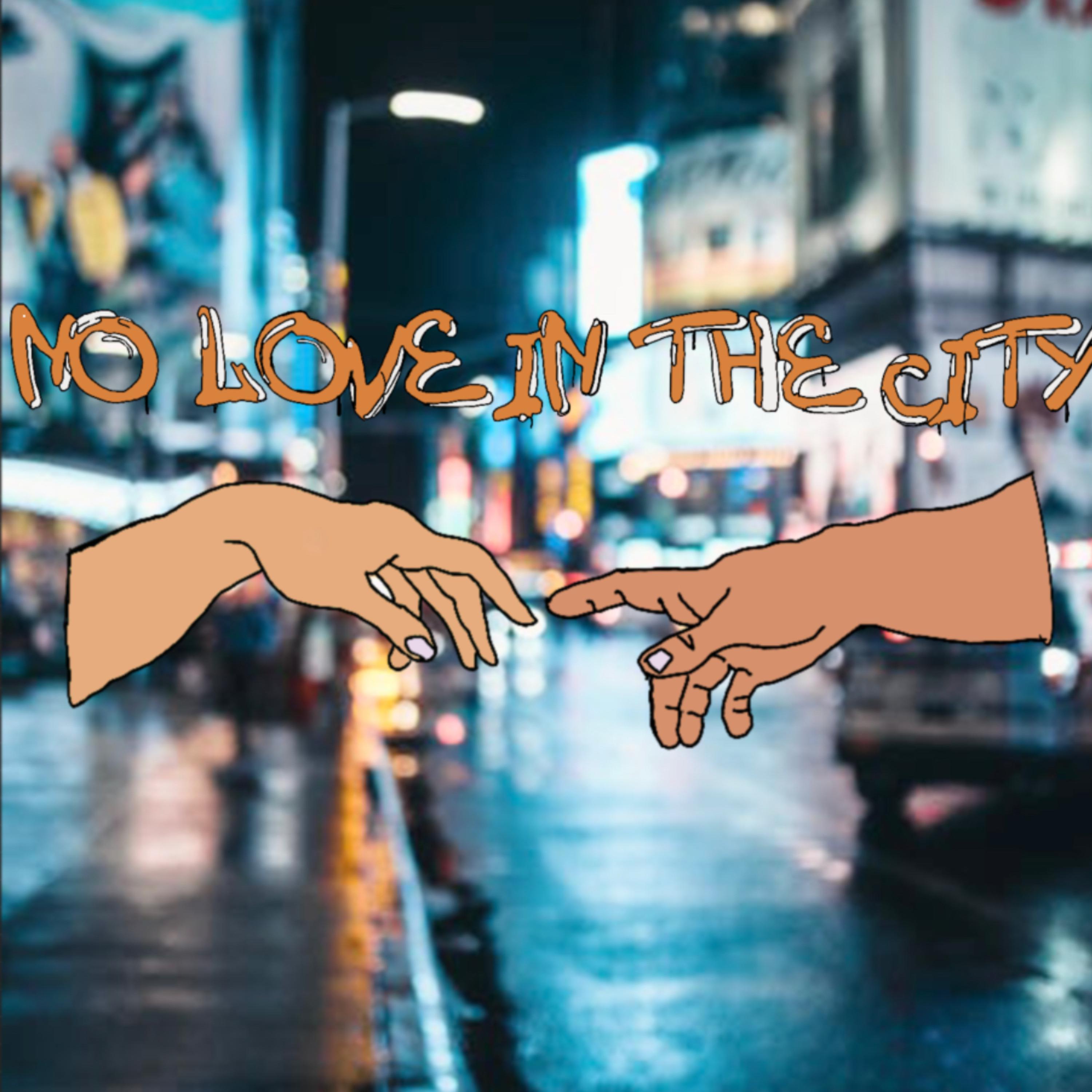 No Love In The City artwork