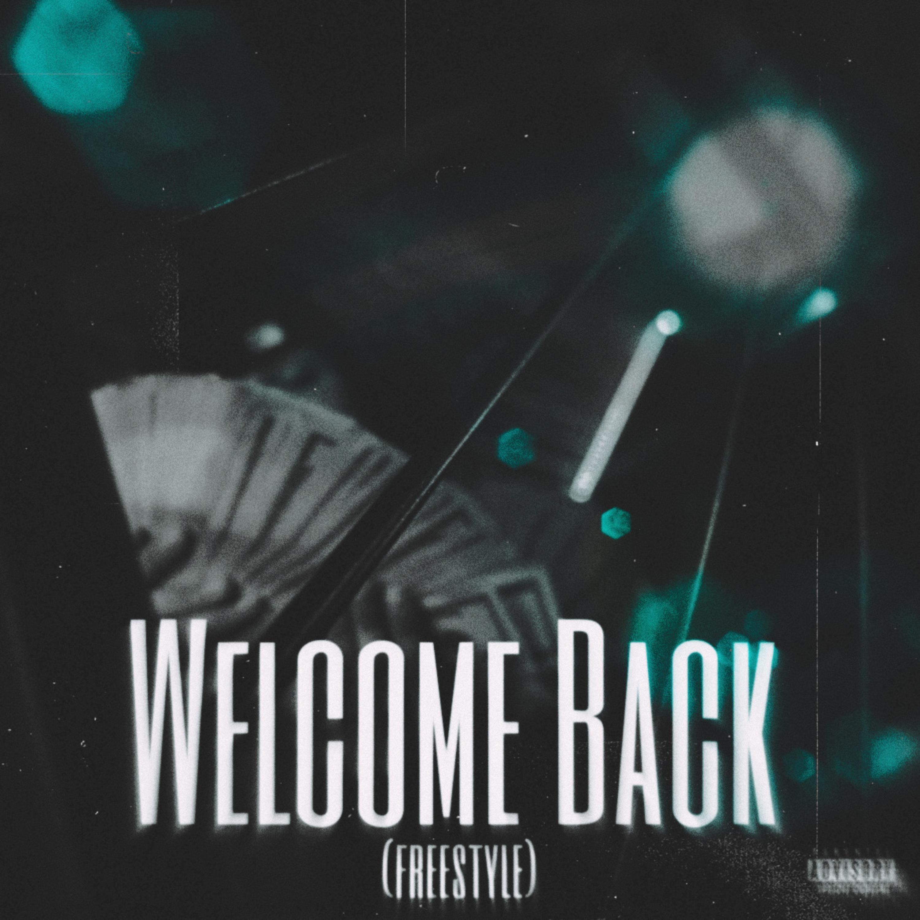 Welcome Back (Freestyle) artwork