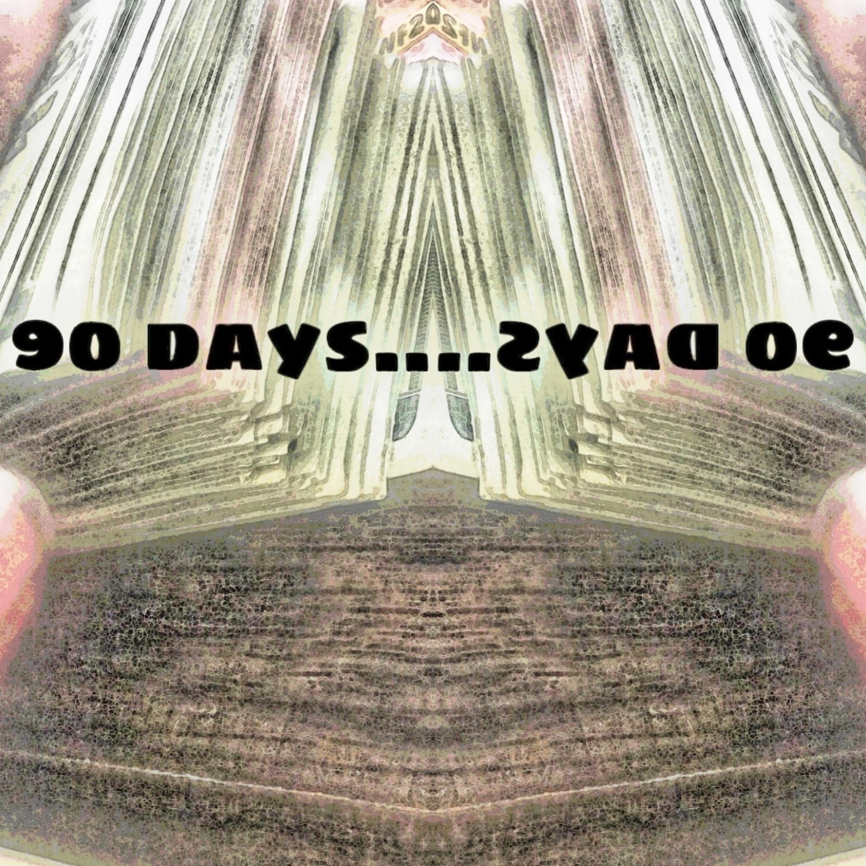 90 Days artwork