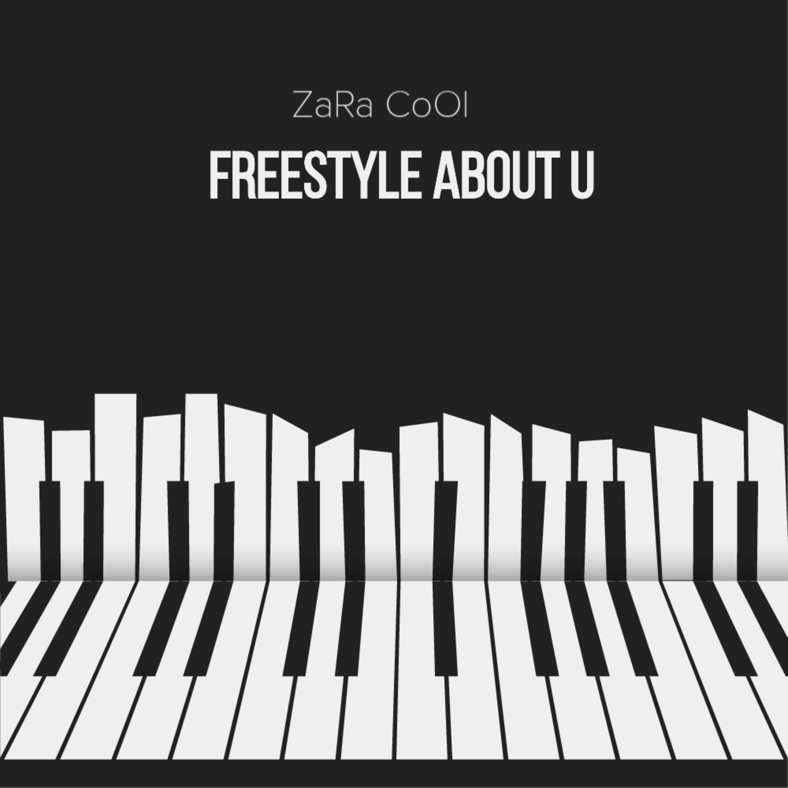 Freestyle About U by ZaRa CoOl cover art