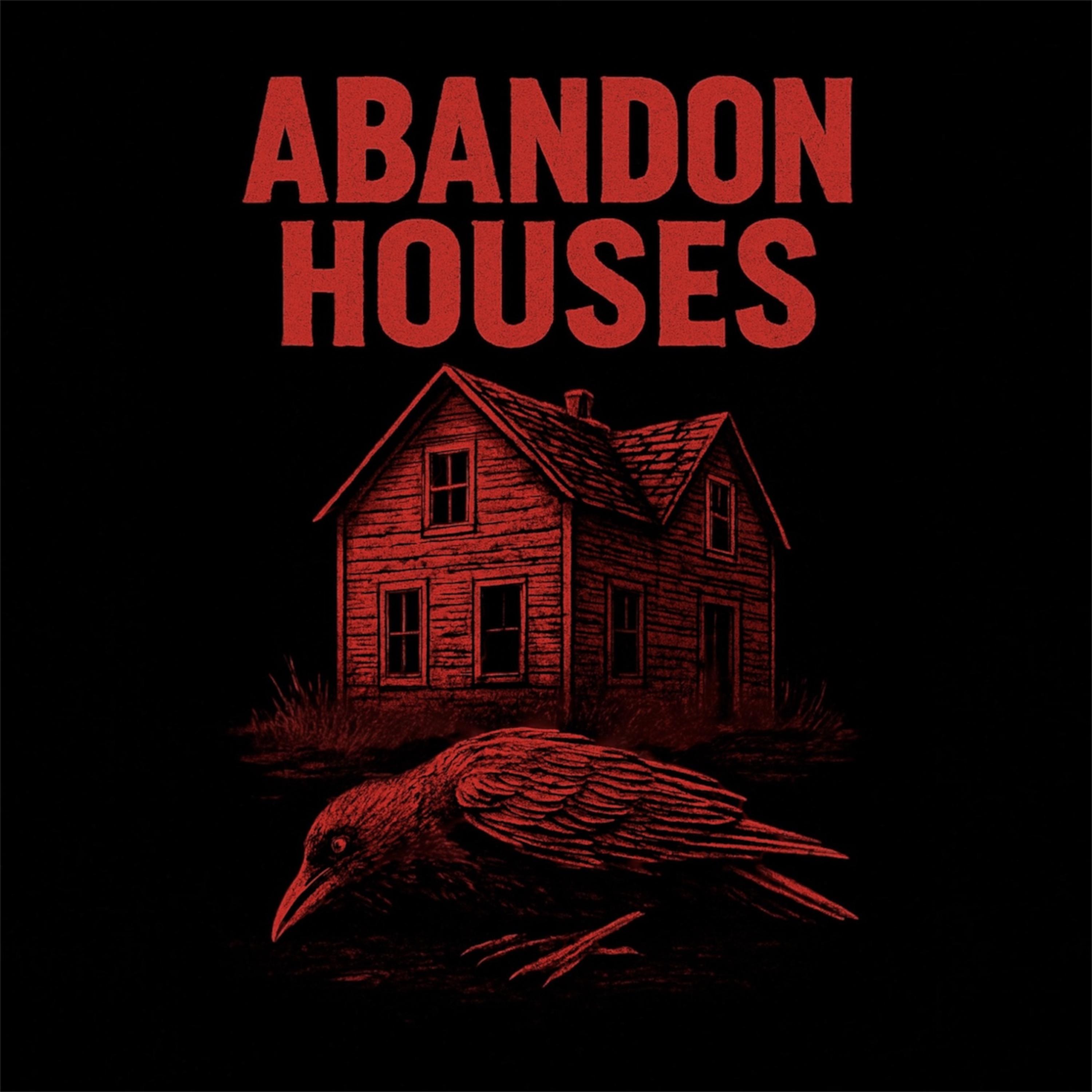 Abandon Houses artwork