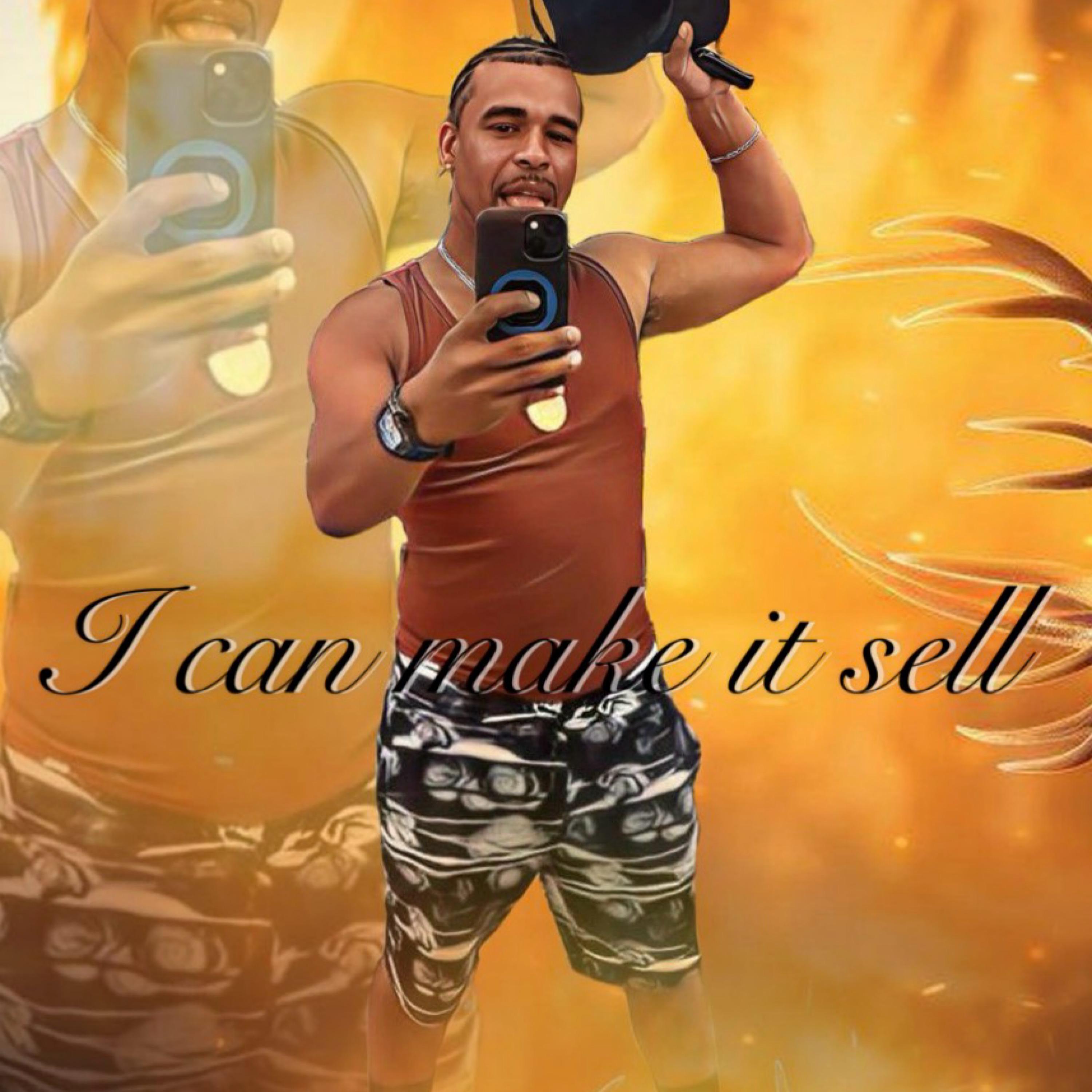 I Can Make It Sell artwork