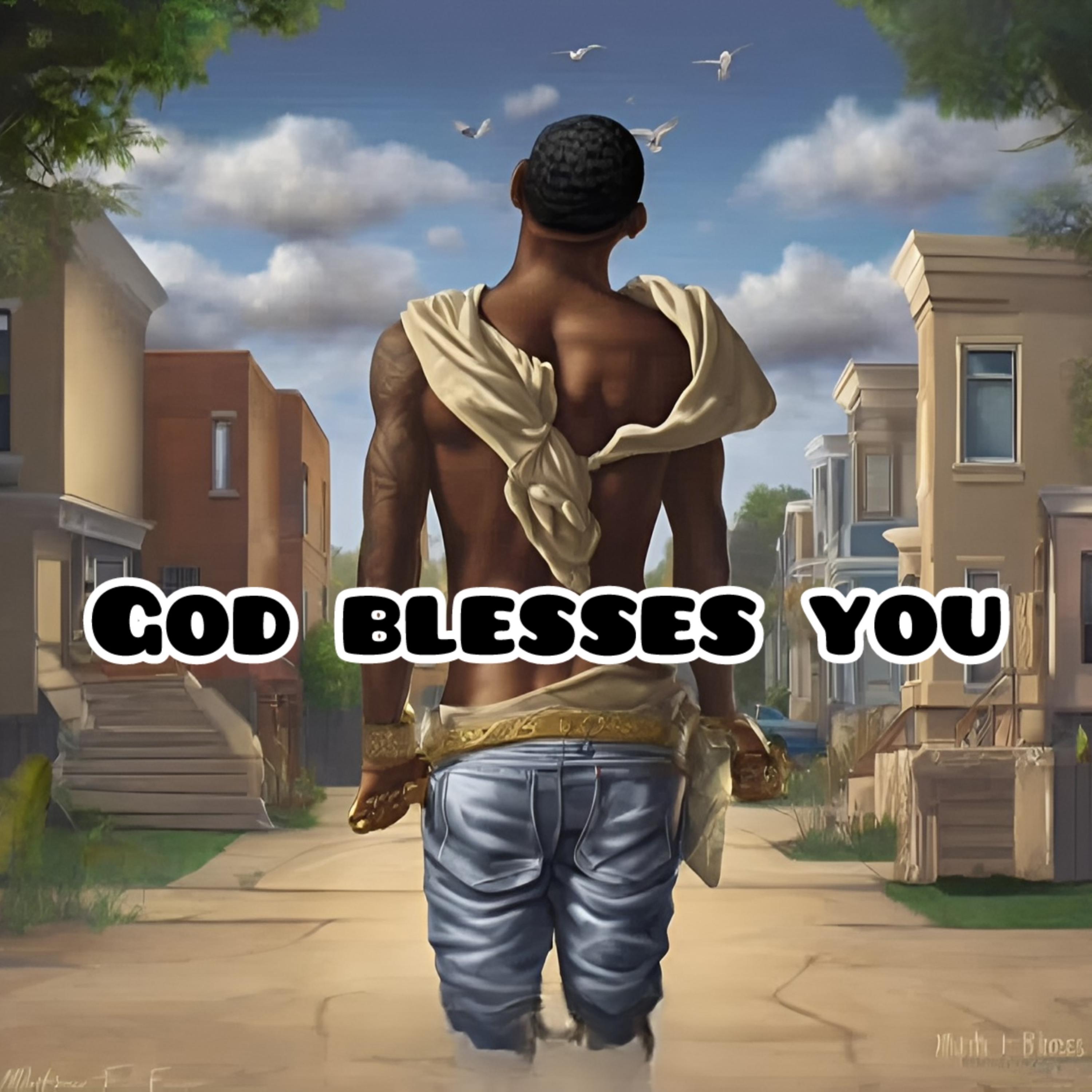 God Blesses You artwork