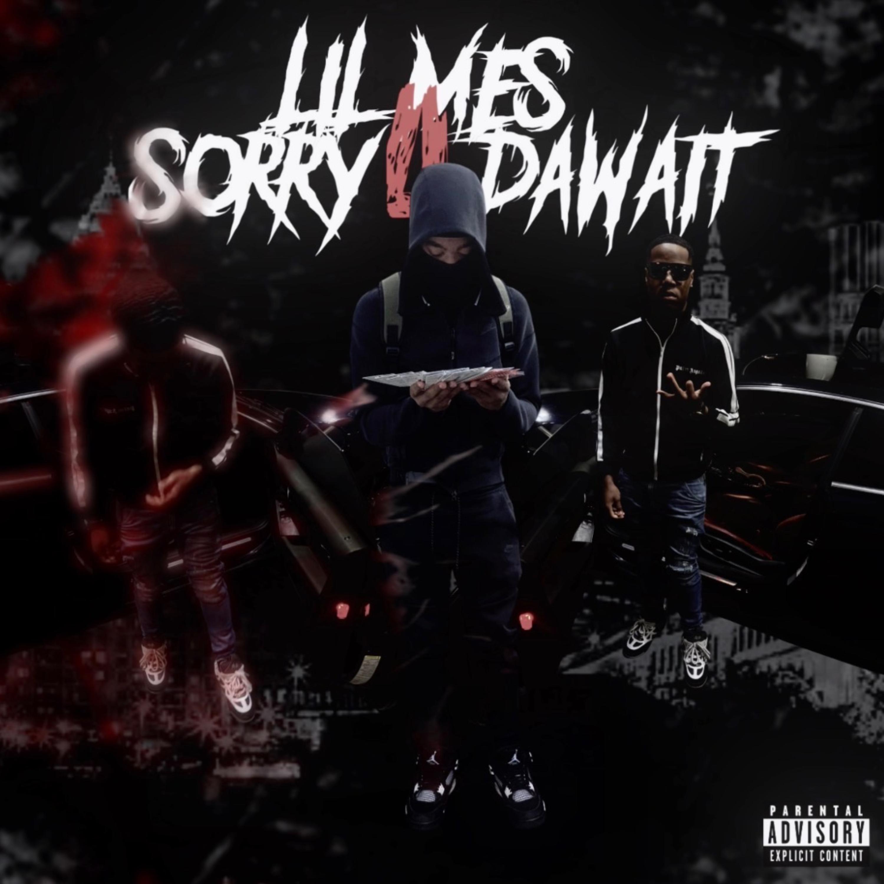 SORRY 4 DA WAIT artwork