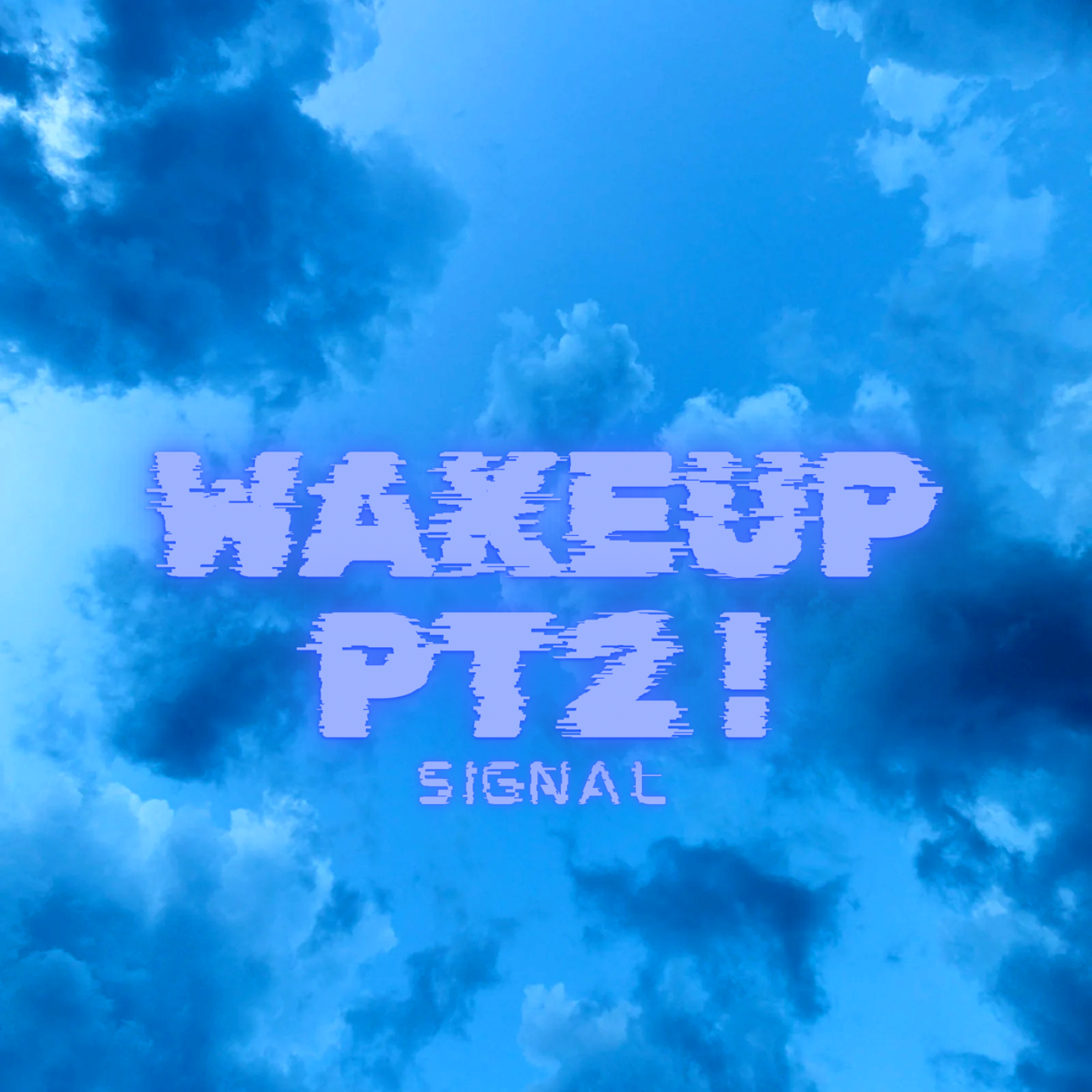 WAKEUP PT 2 ! artwork