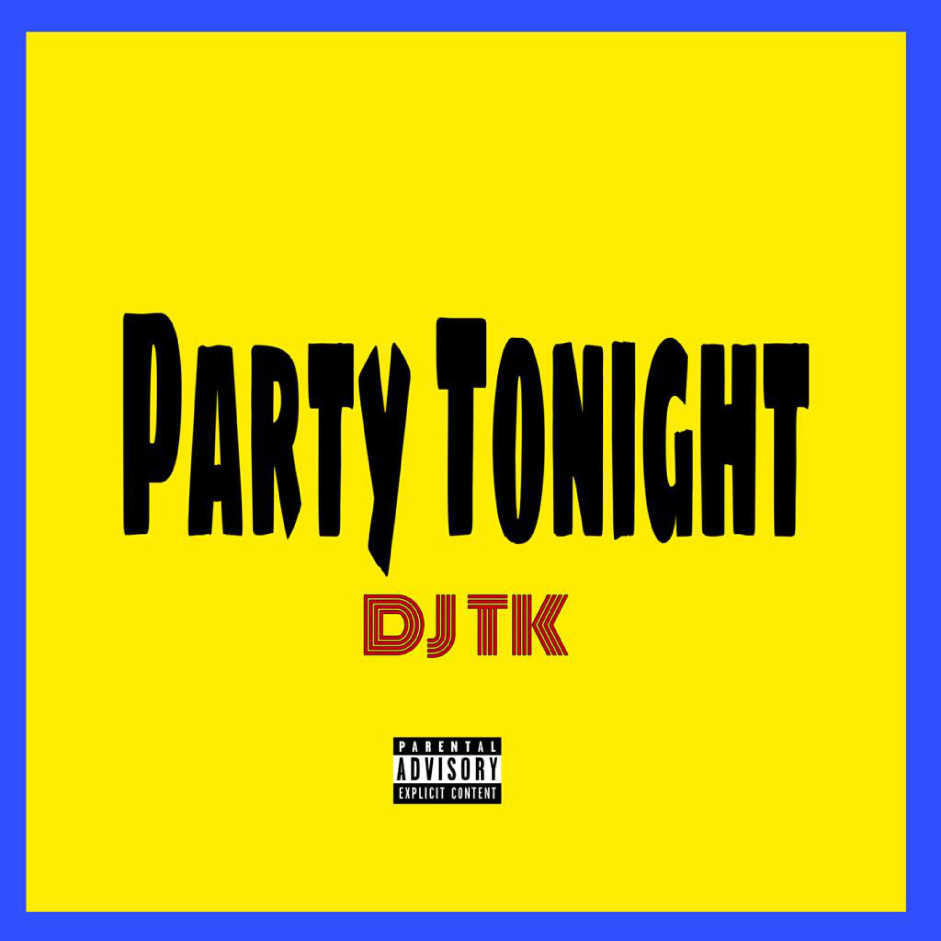 Party Tonight artwork