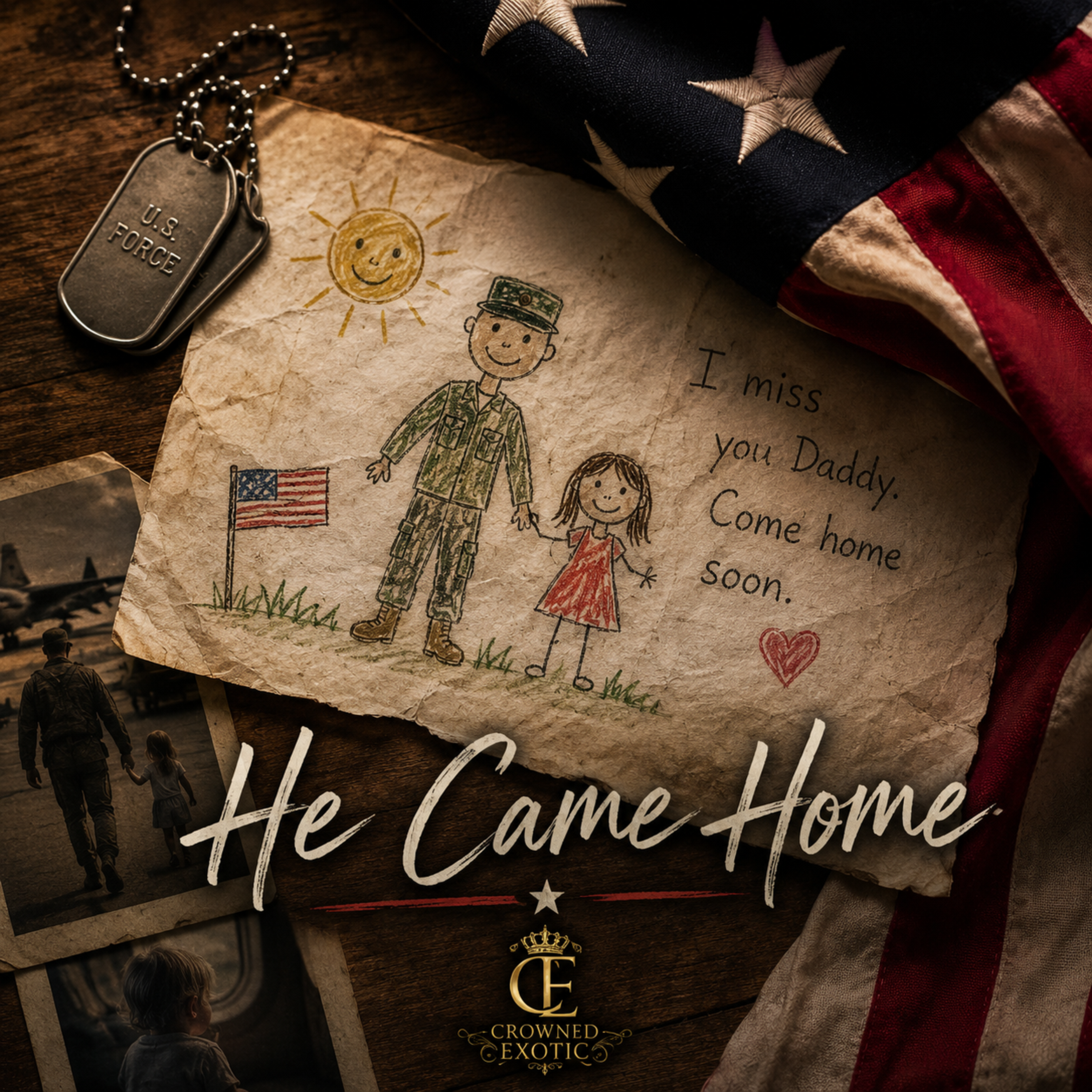 He Came Home by Crowned Exotic cover art