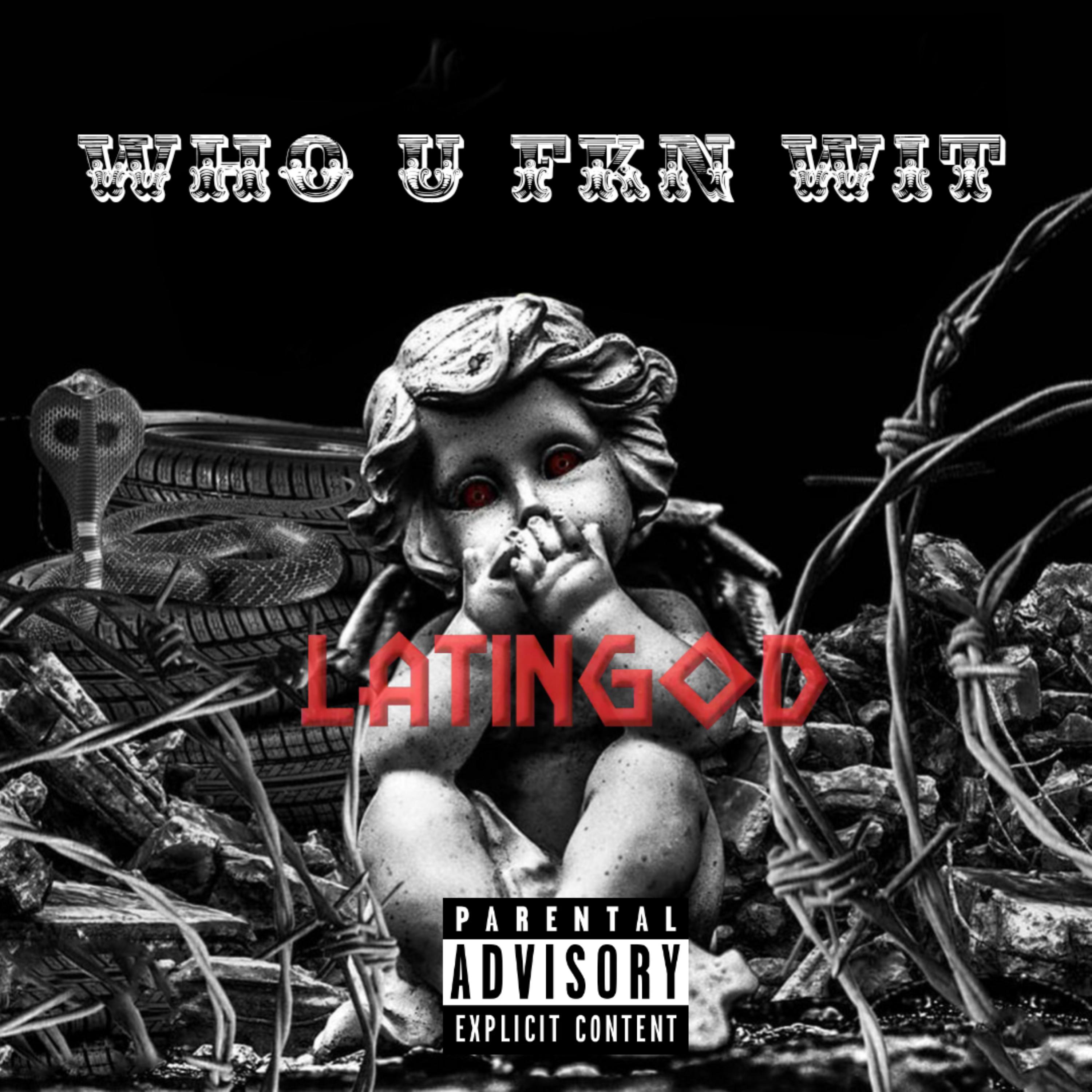 WHO U FKN WIT artwork