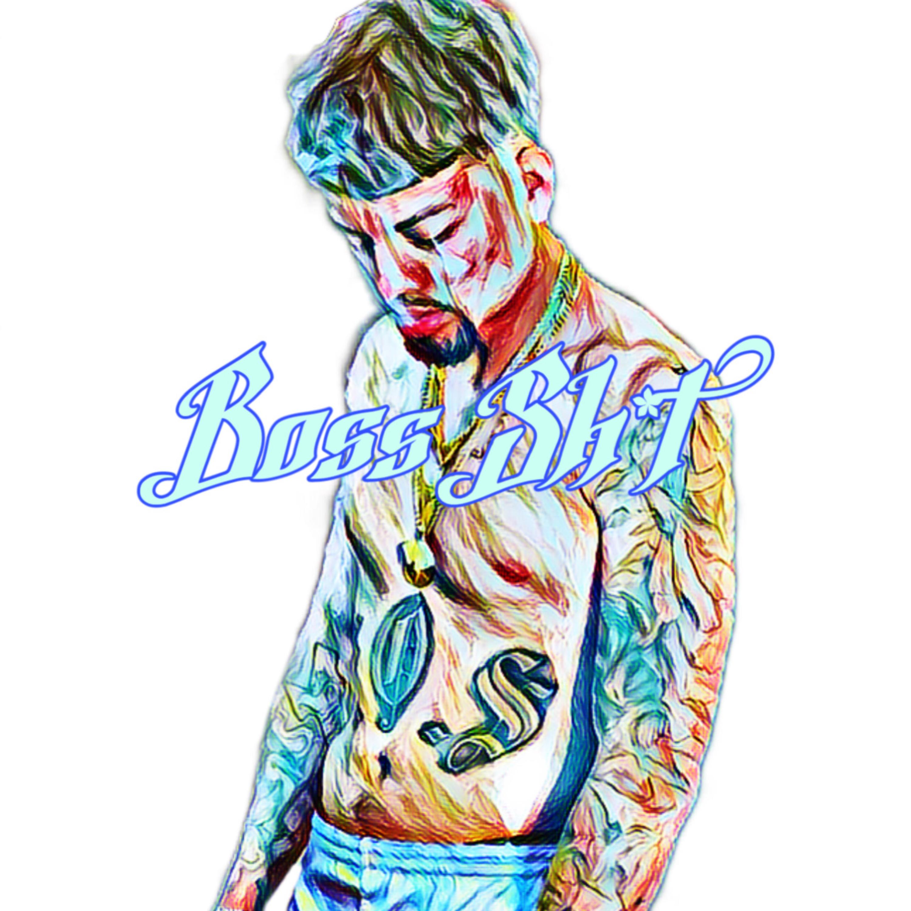 Boss Shit artwork