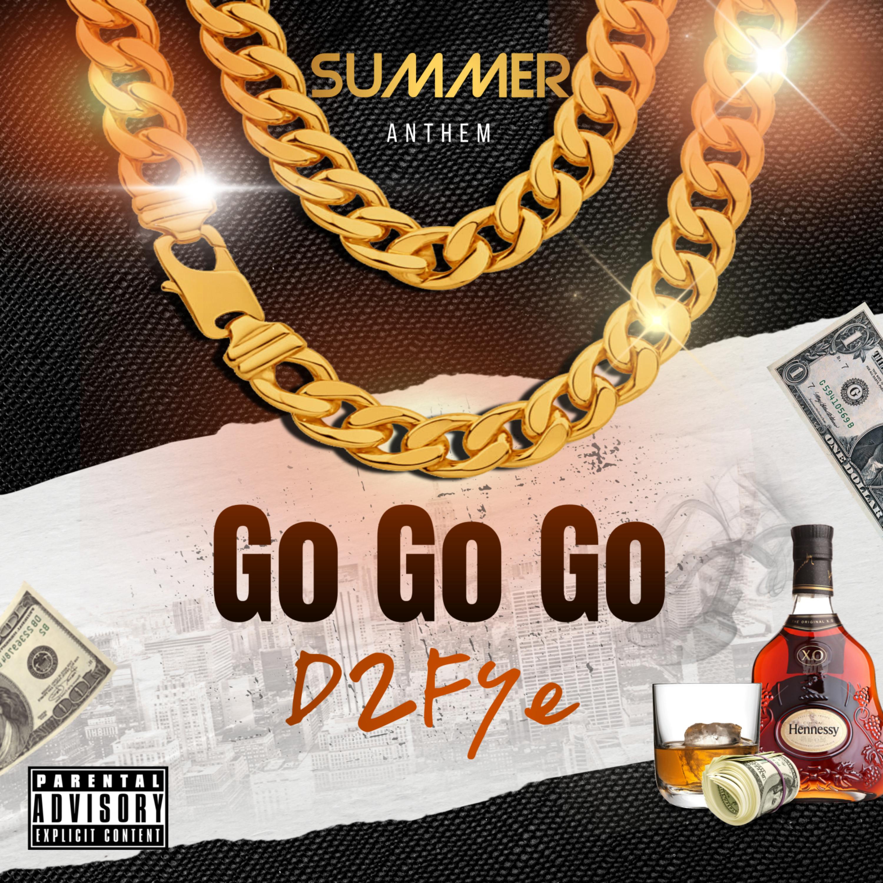 Go Go Go by D2Exotik cover art