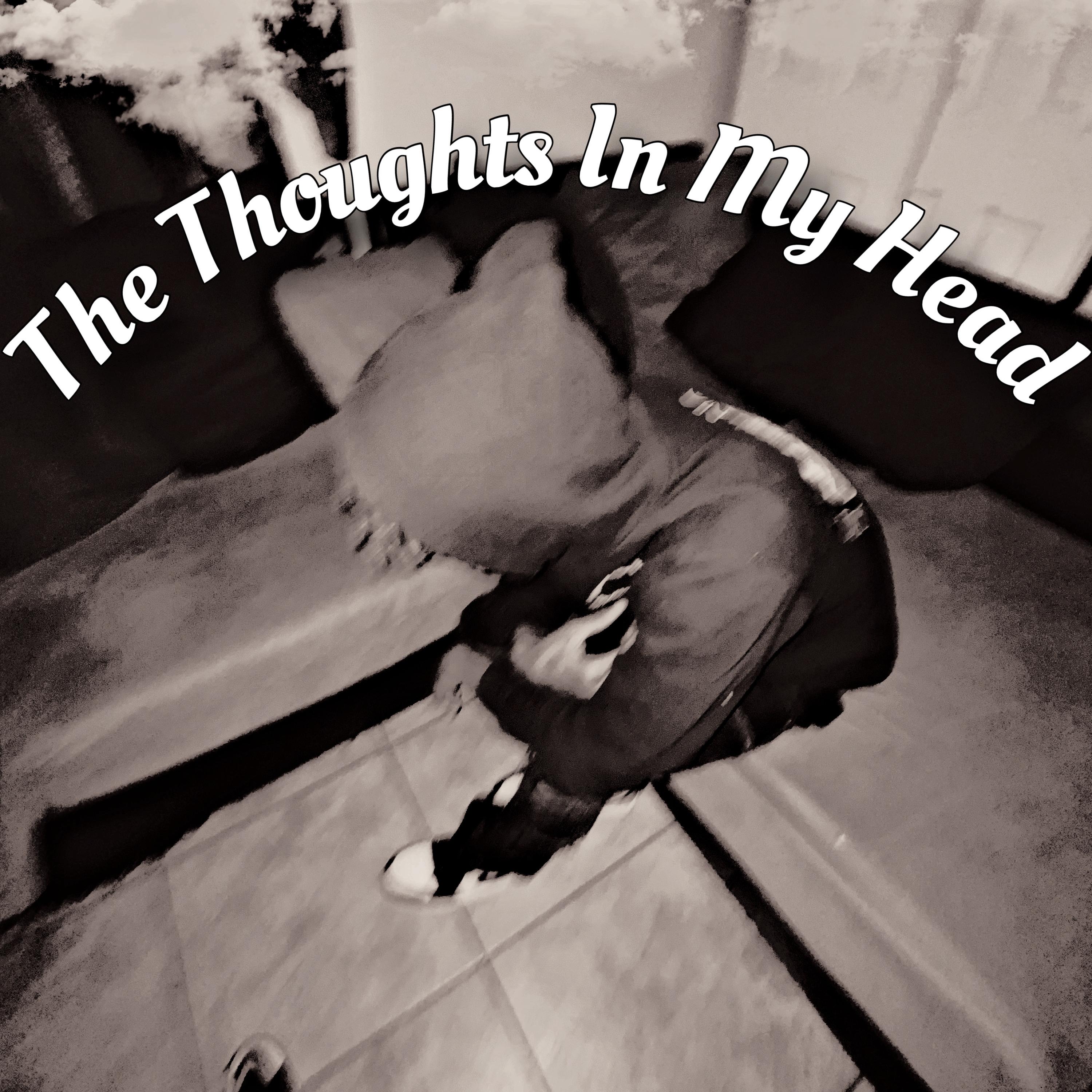 The Thoughts In My Head artwork