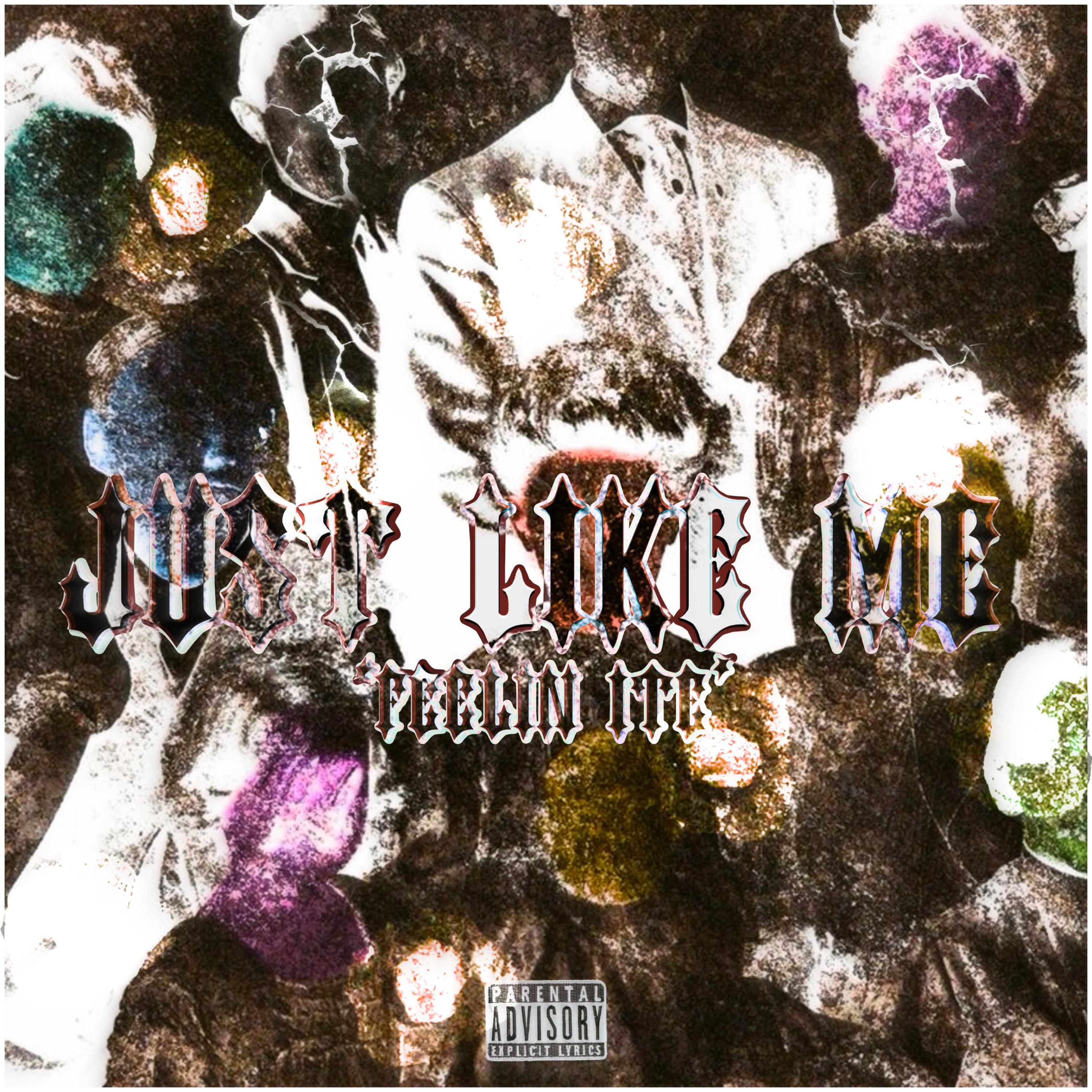Just Like Me ‘Feelin Ite’ artwork