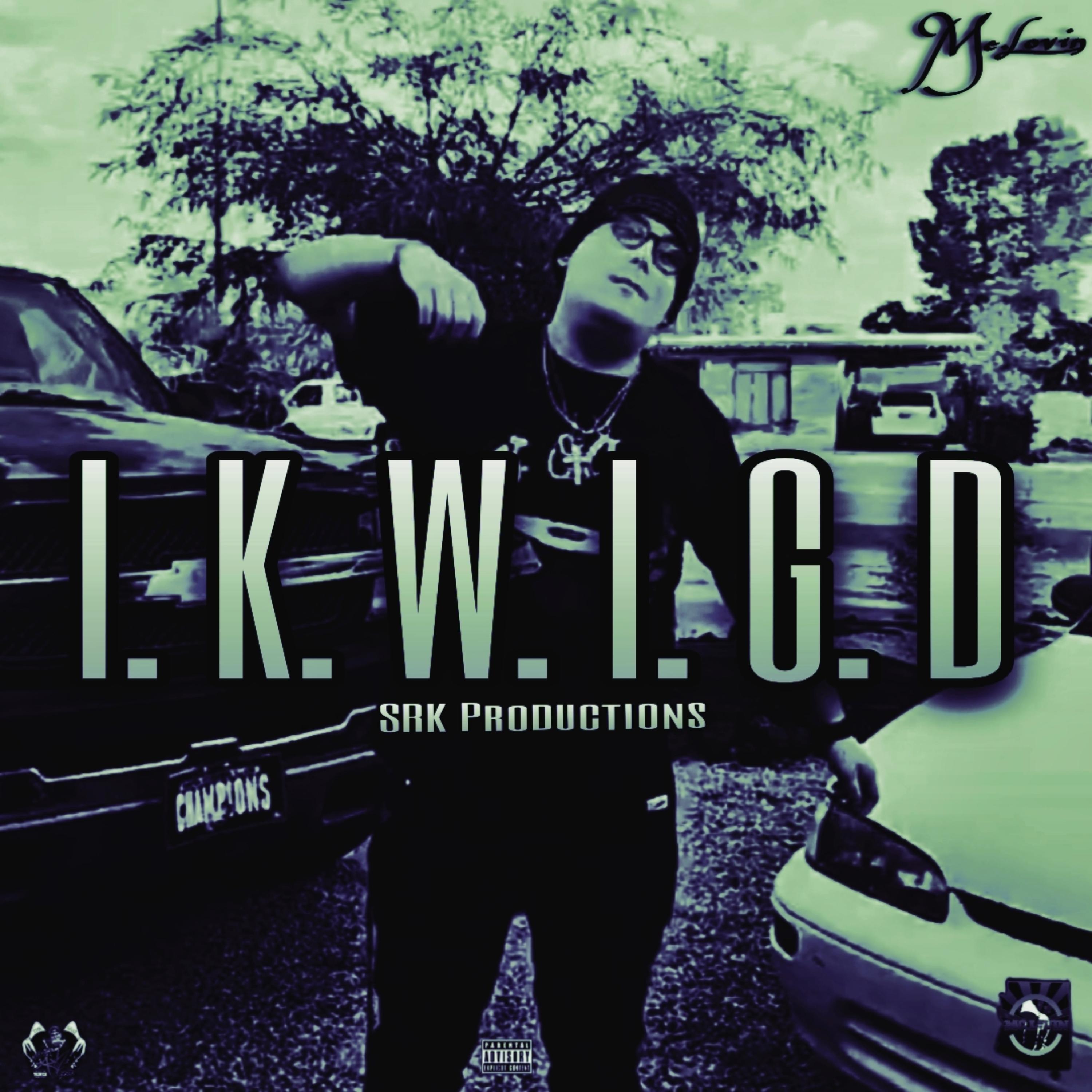 I. K. W. I. G. D artwork