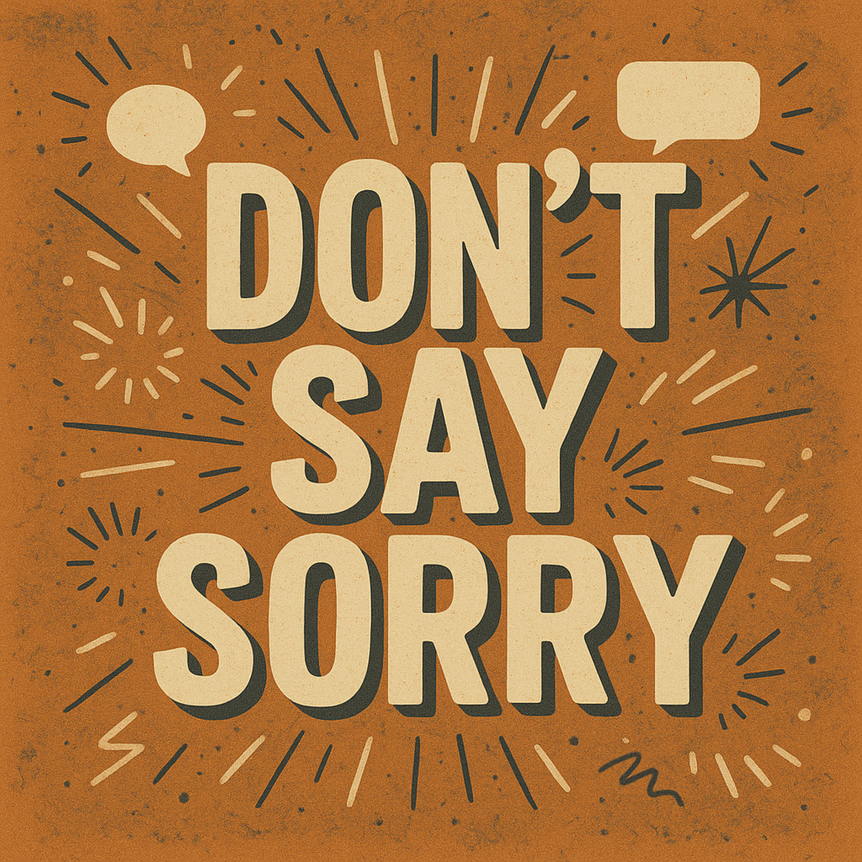 Don't Say Sorry artwork