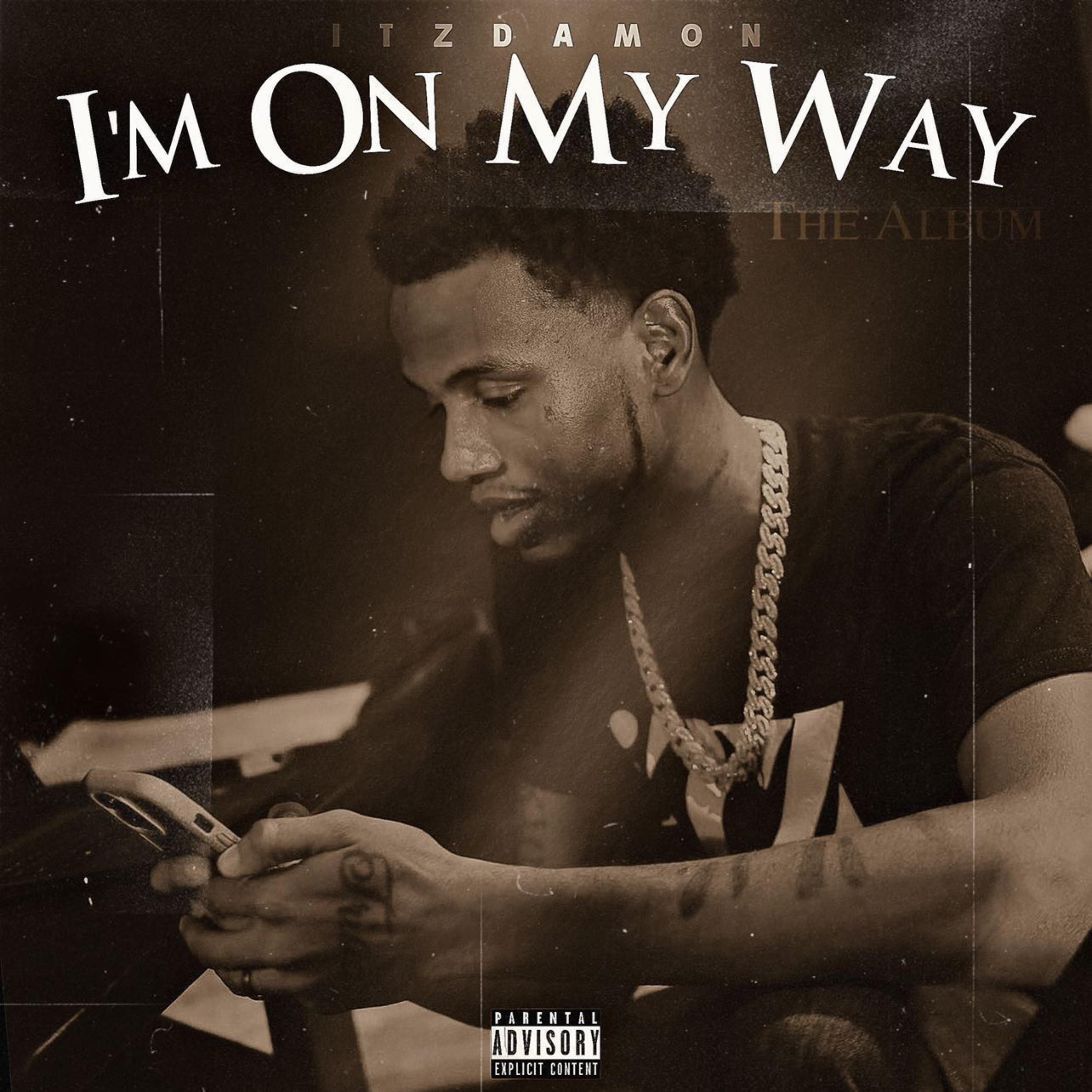 IM ON MY WAY artwork