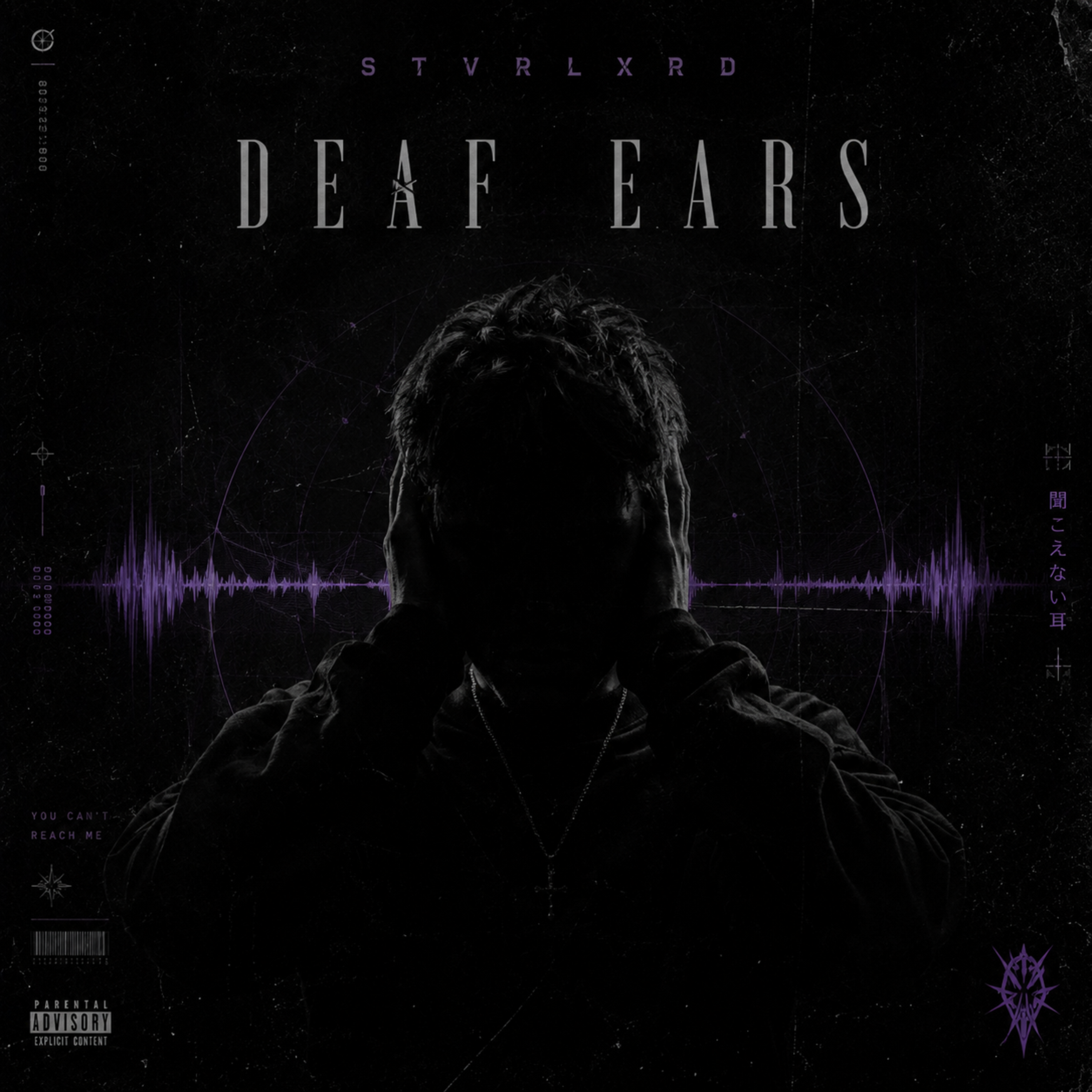 Deaf Ears by STVRLXRD cover art