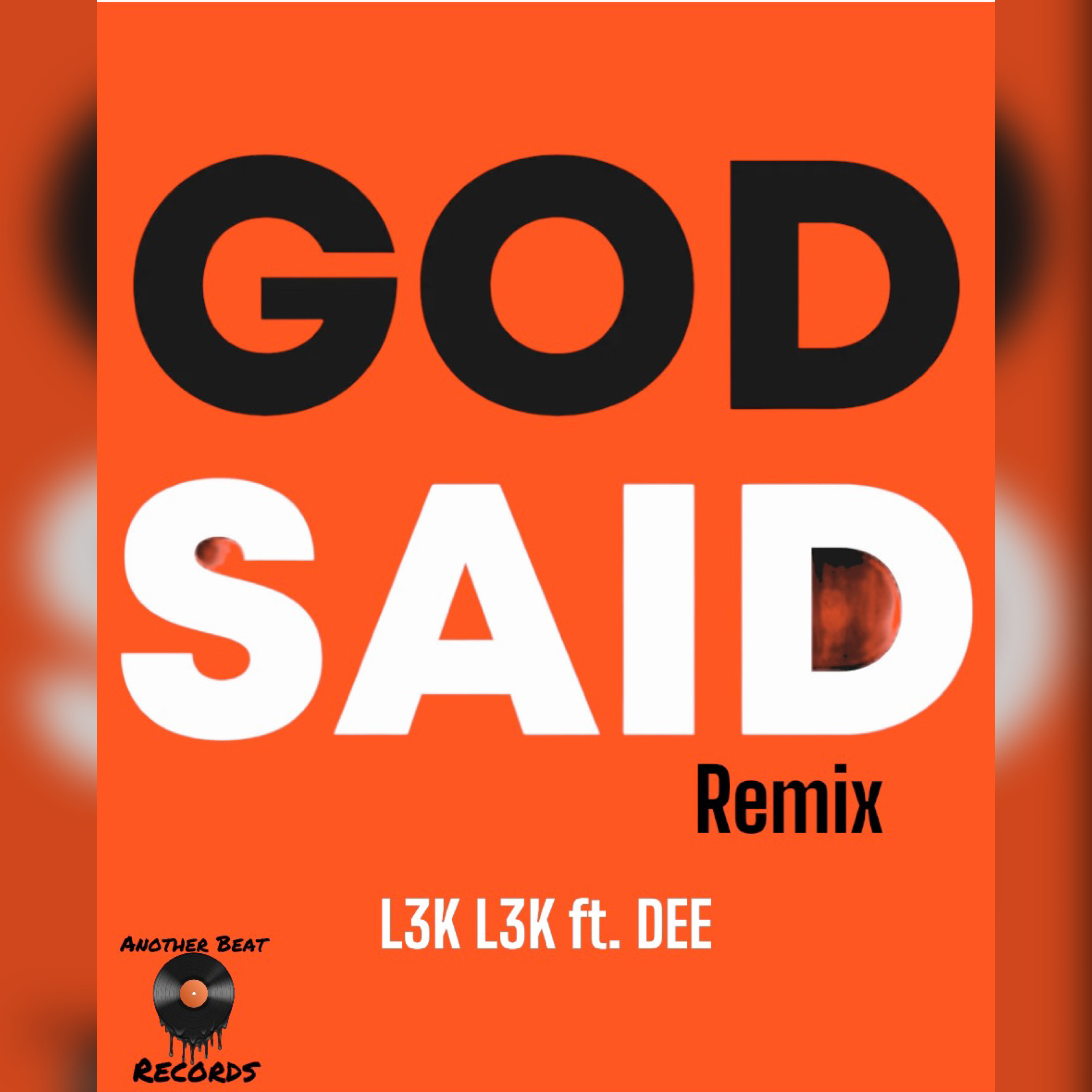 GOD SAID Remix by L3K L3K cover art