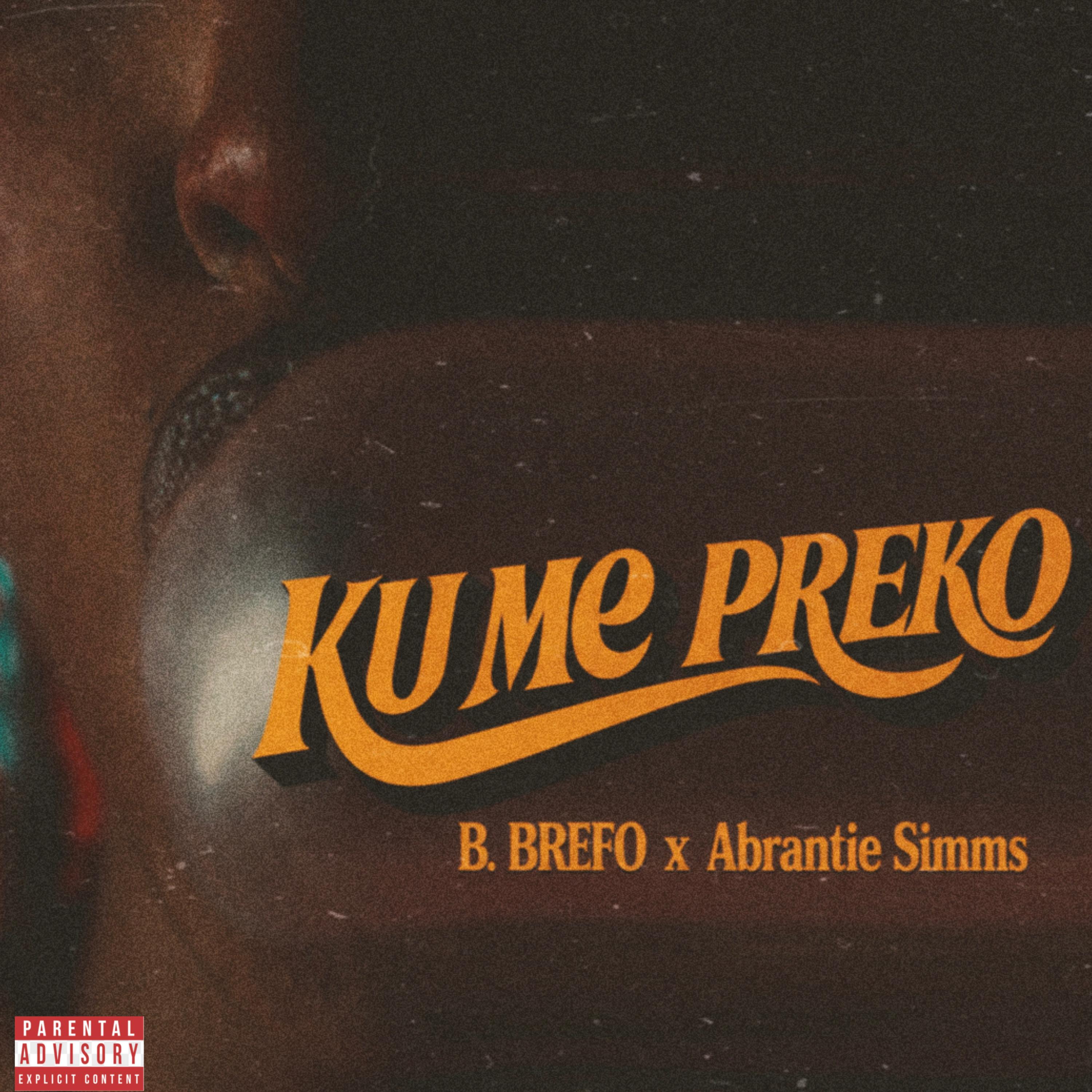 Ku Me Preko by B.Brefo