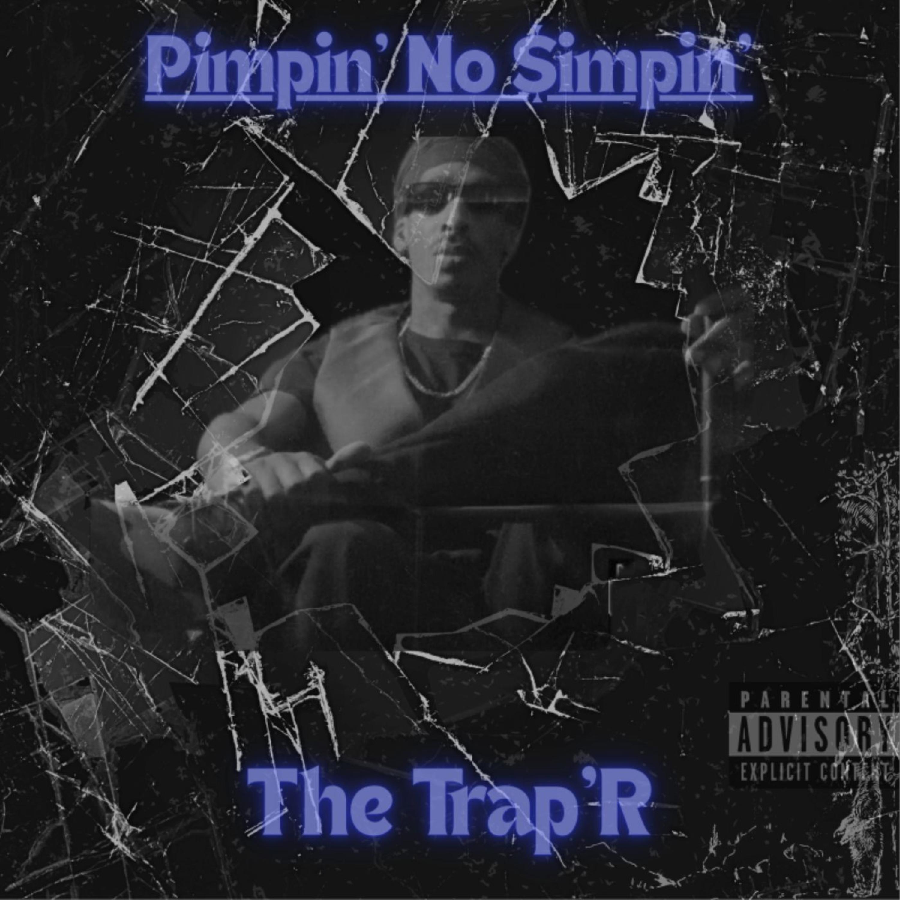 Pimpin' No Simpin' artwork