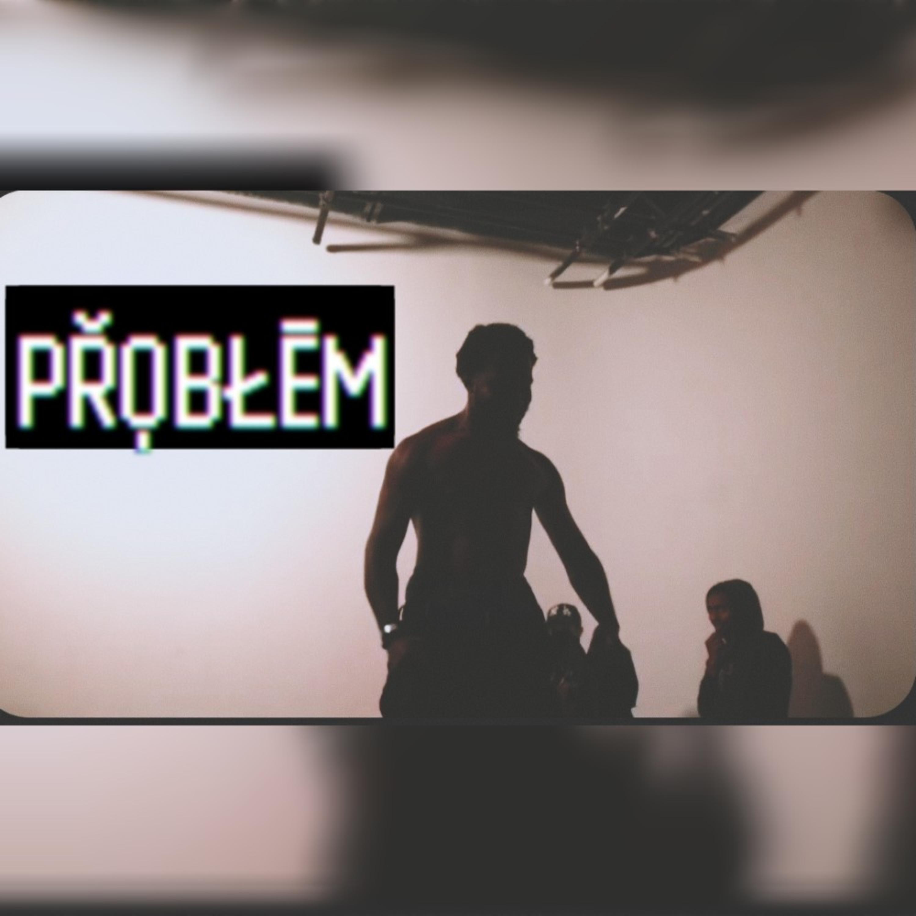 PROBLEM artwork