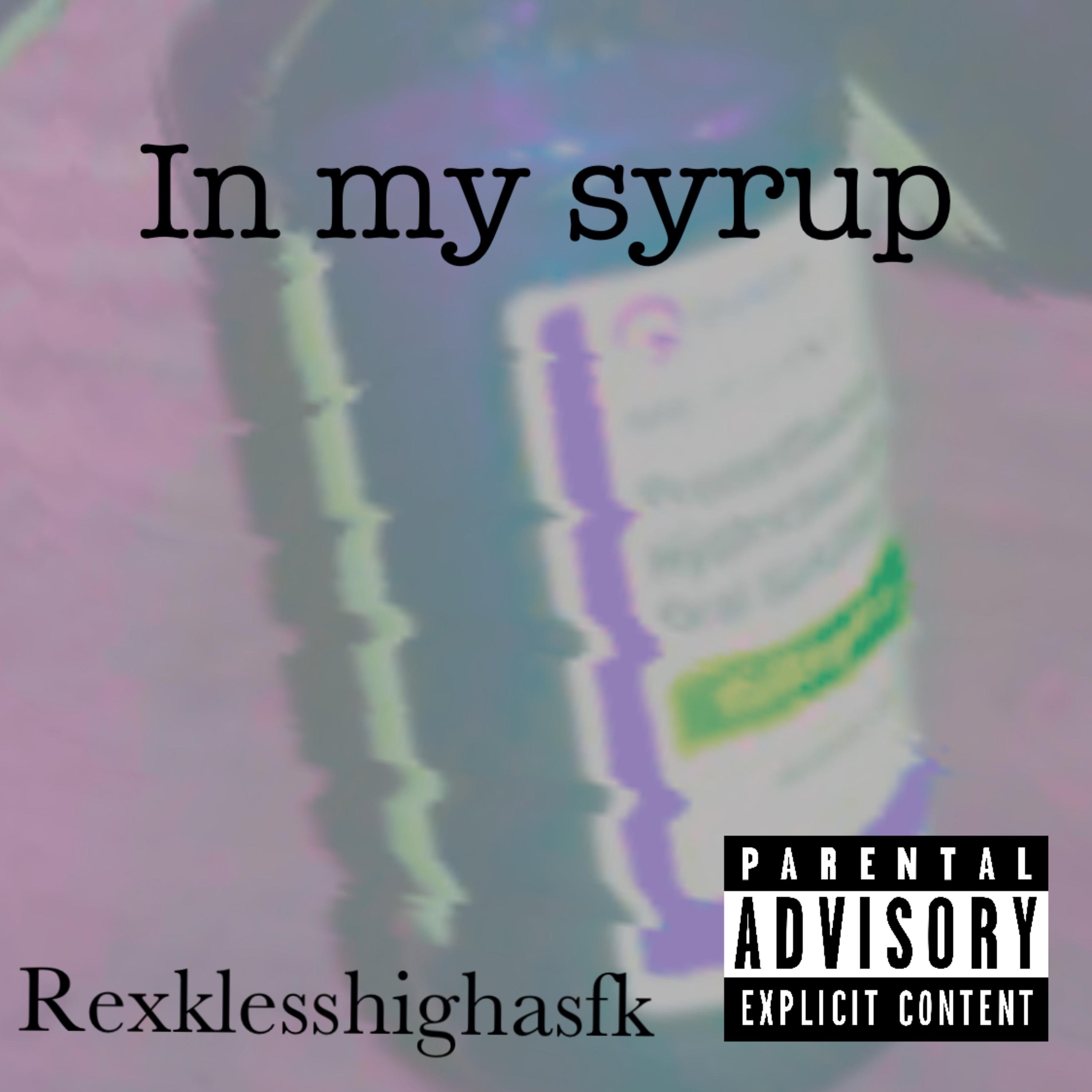 In My Syrup artwork