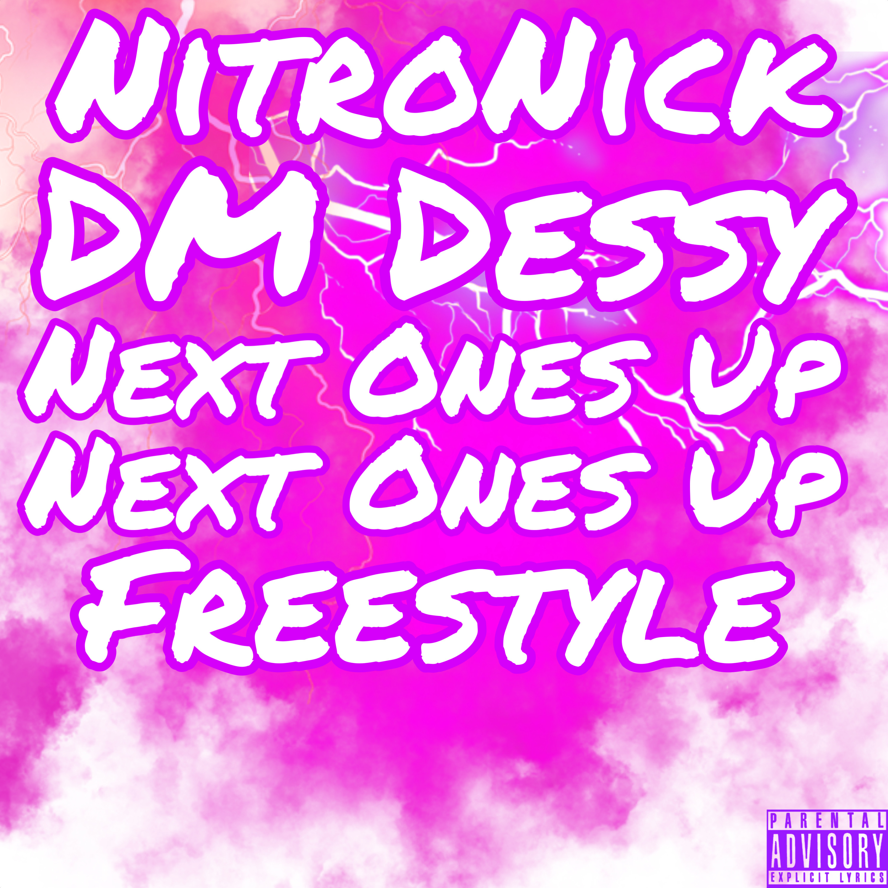 Next Ones Up (Freestyle) artwork