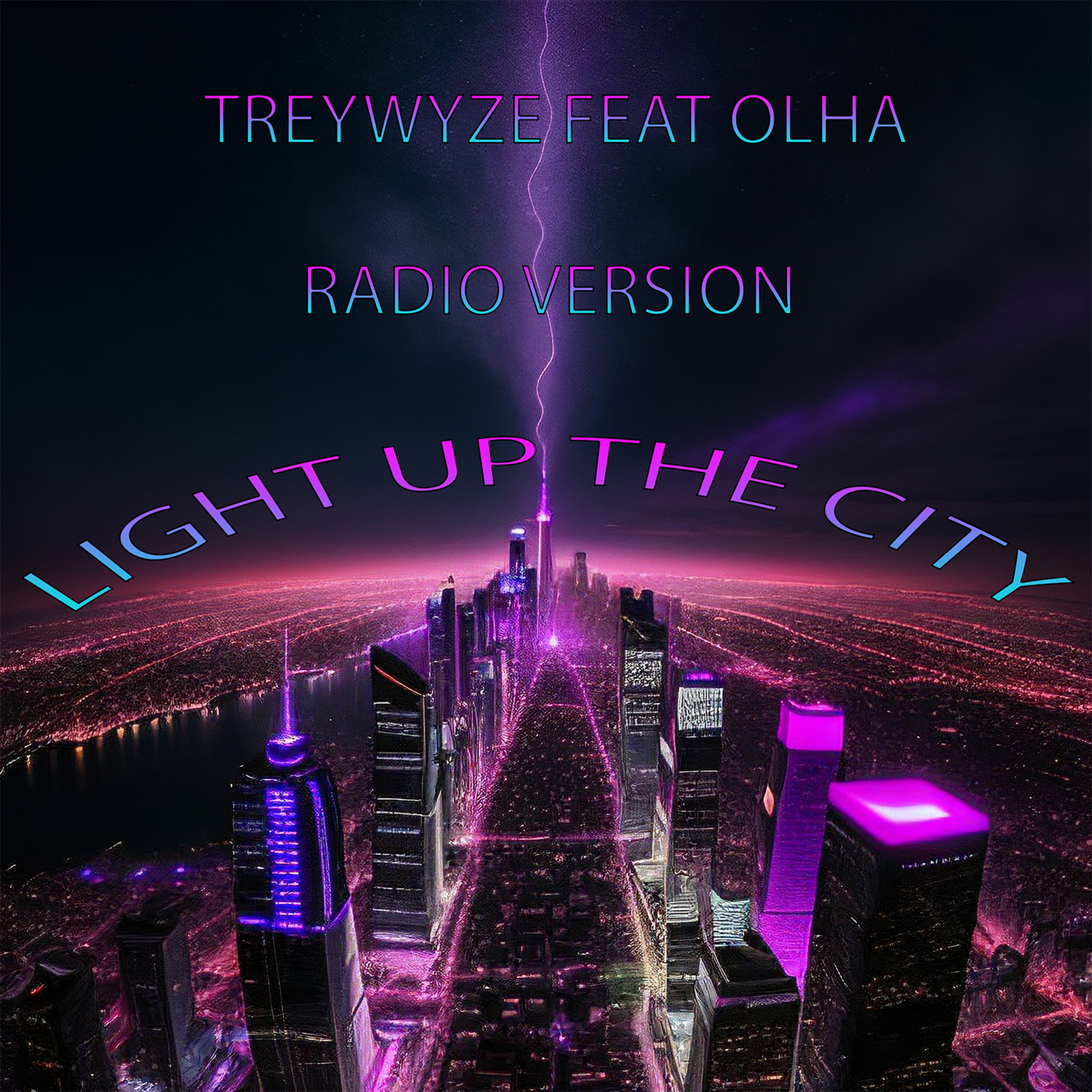 Light Up The City by TreyWyze cover art