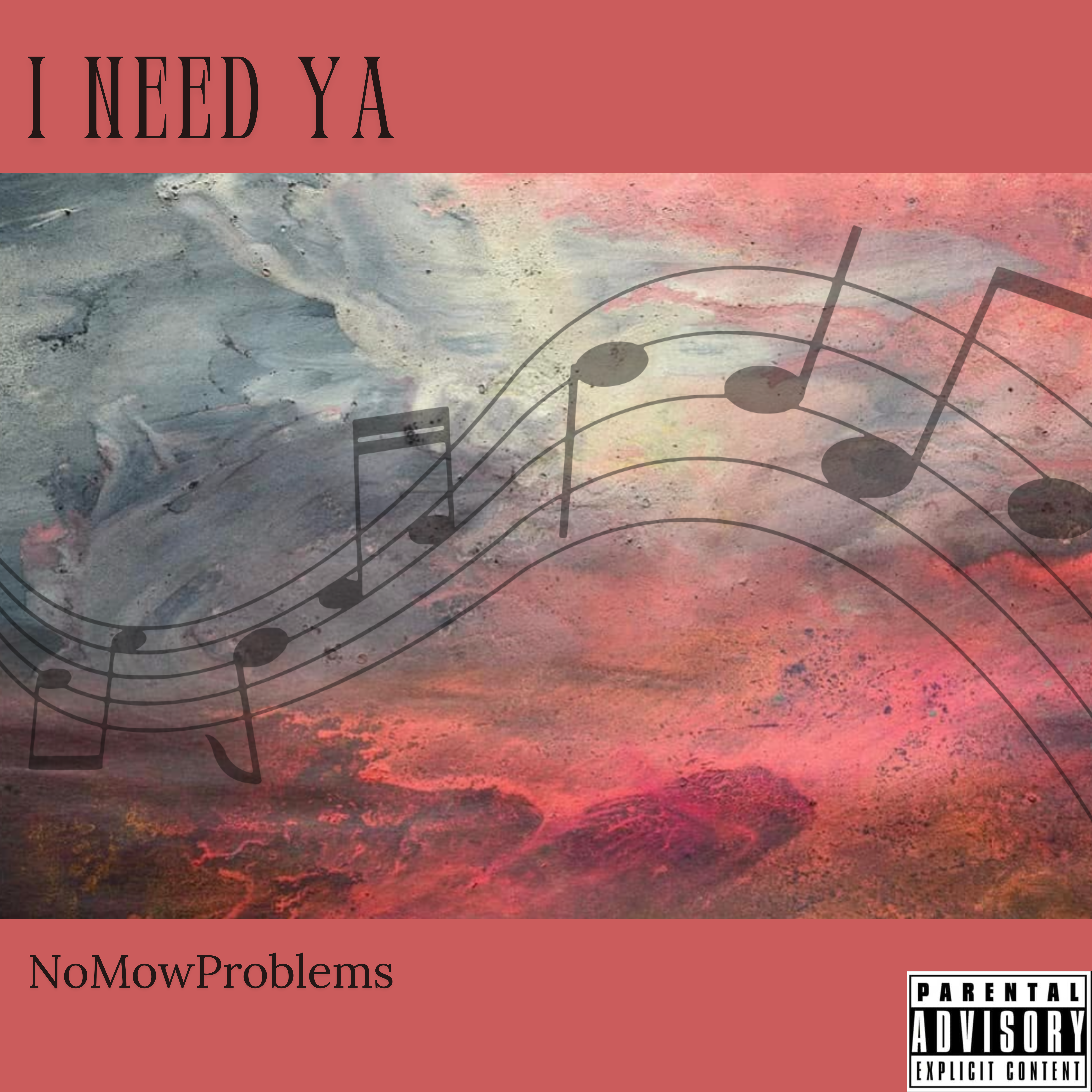 I Need Ya artwork