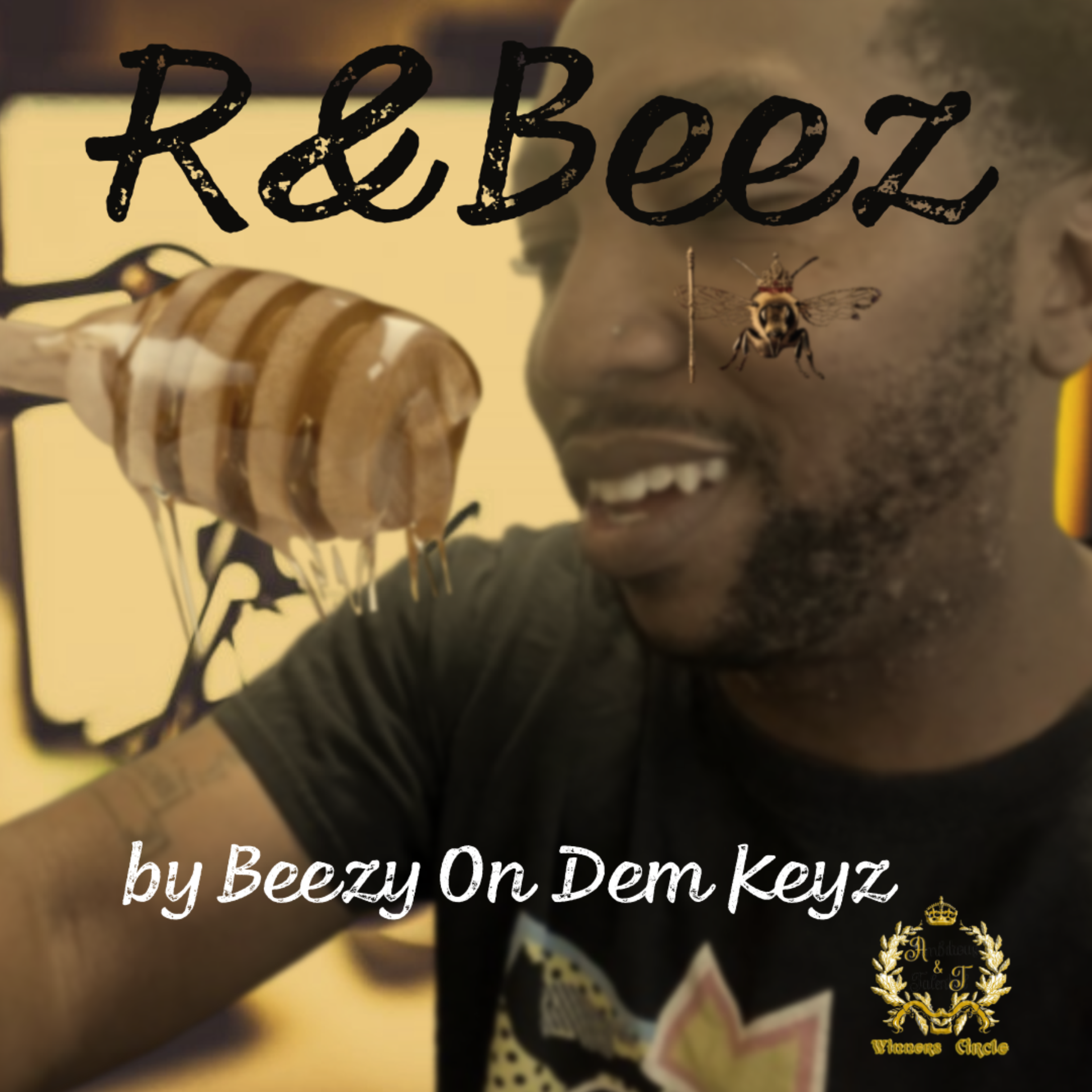 R&Beez by BeezyOnDemKeyz cover art