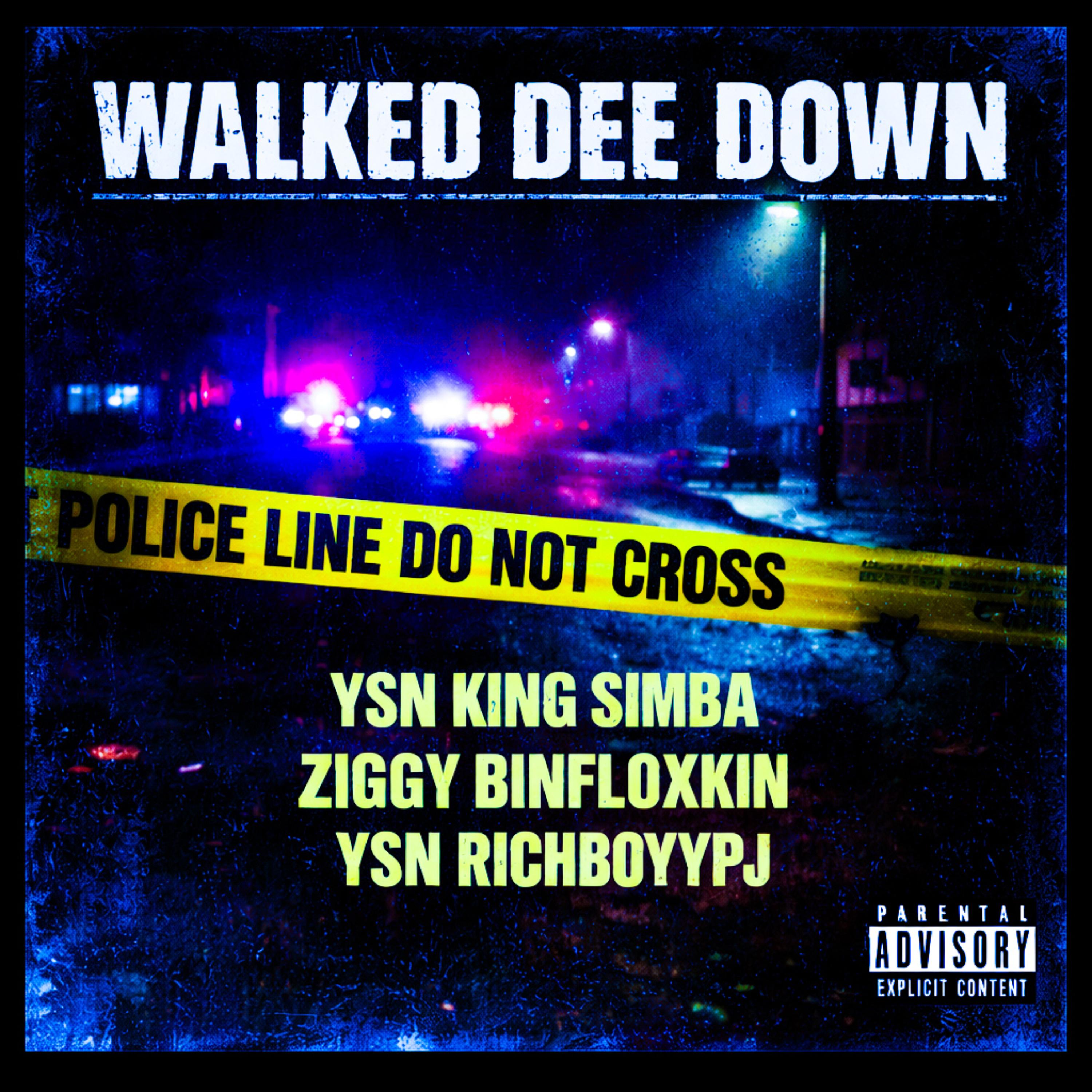 Walked Dee Down artwork