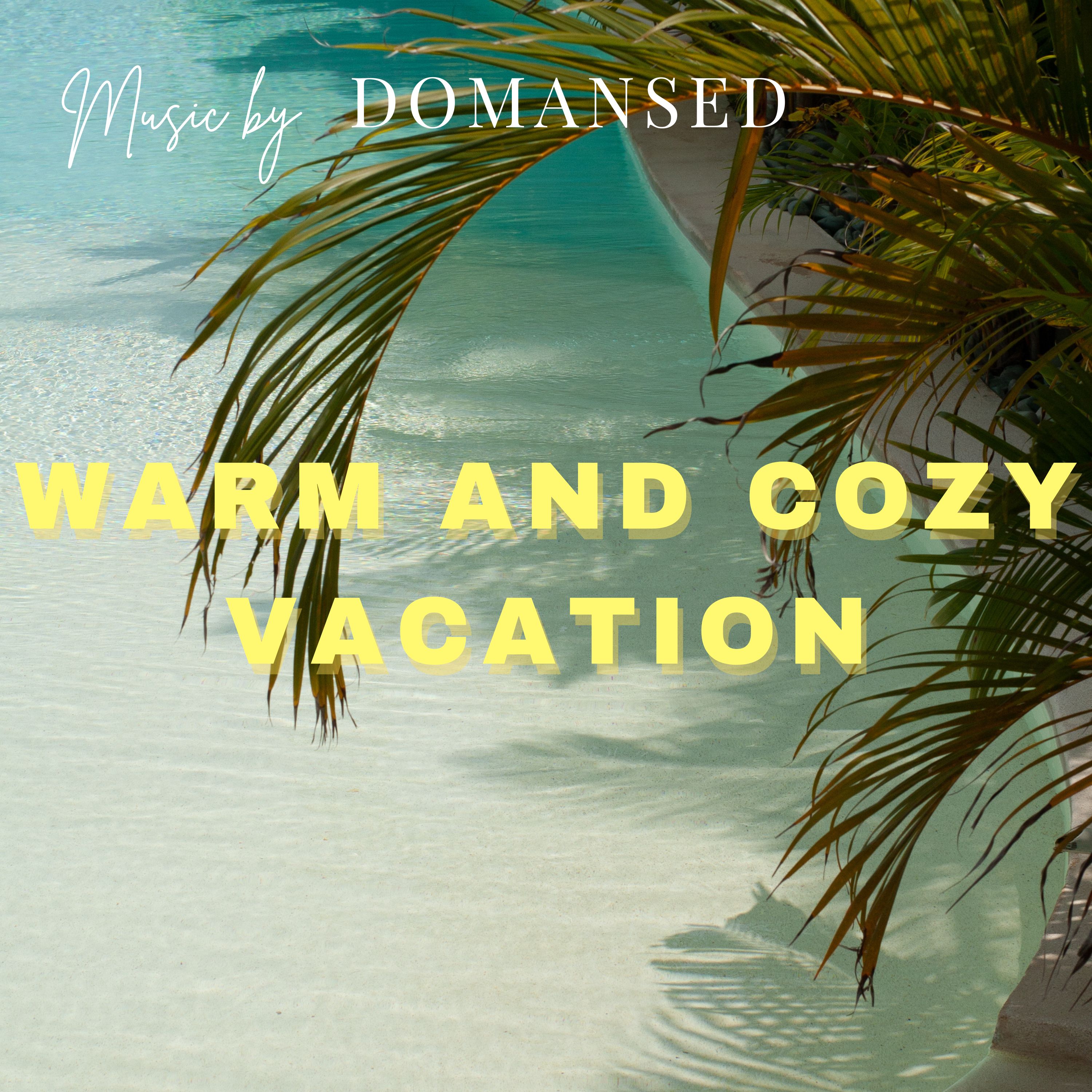 Warm and Cozy Vacation artwork