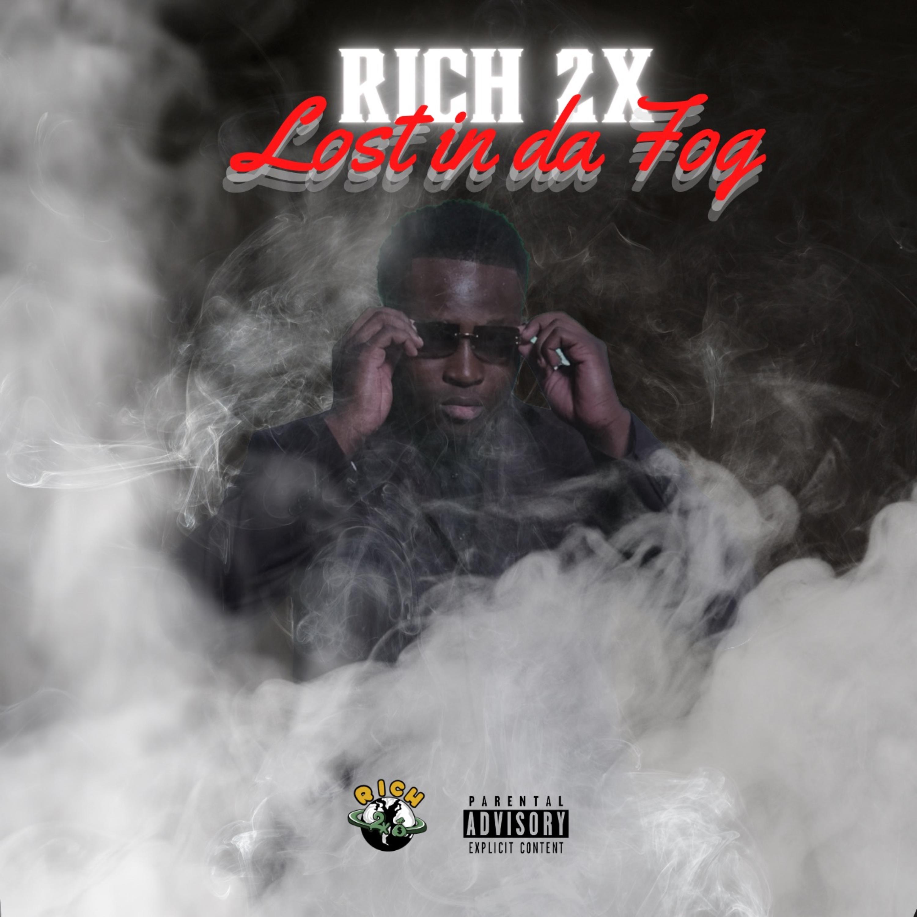 Lost In Da Fog by Rich 2x cover art