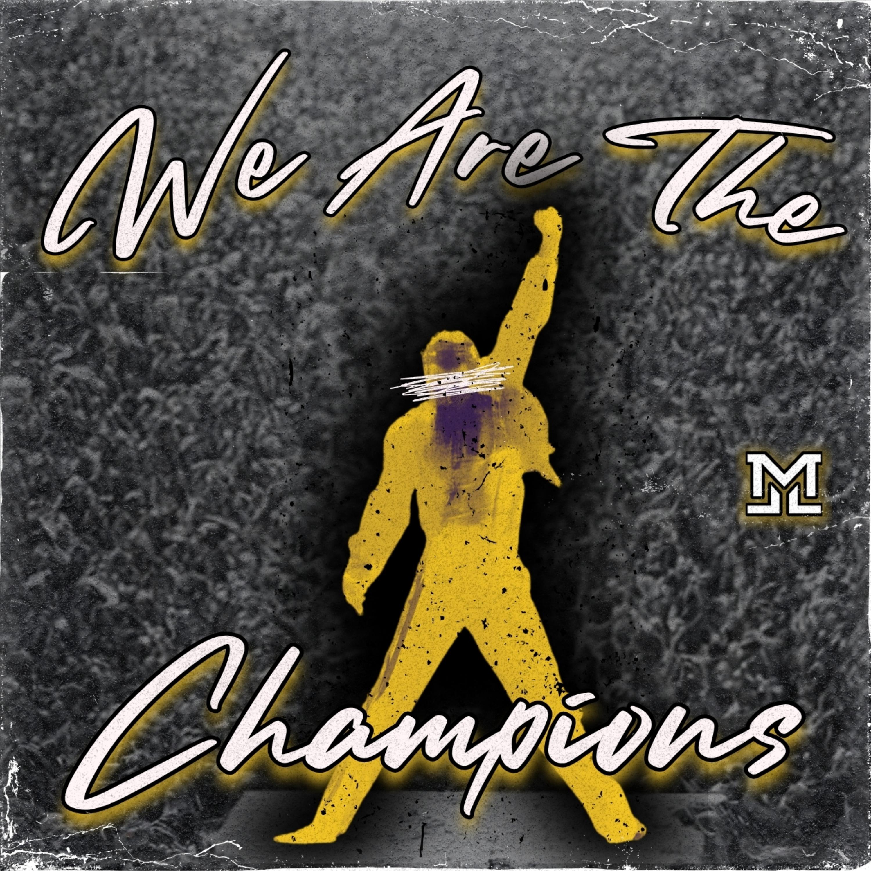 We Are The Champions artwork