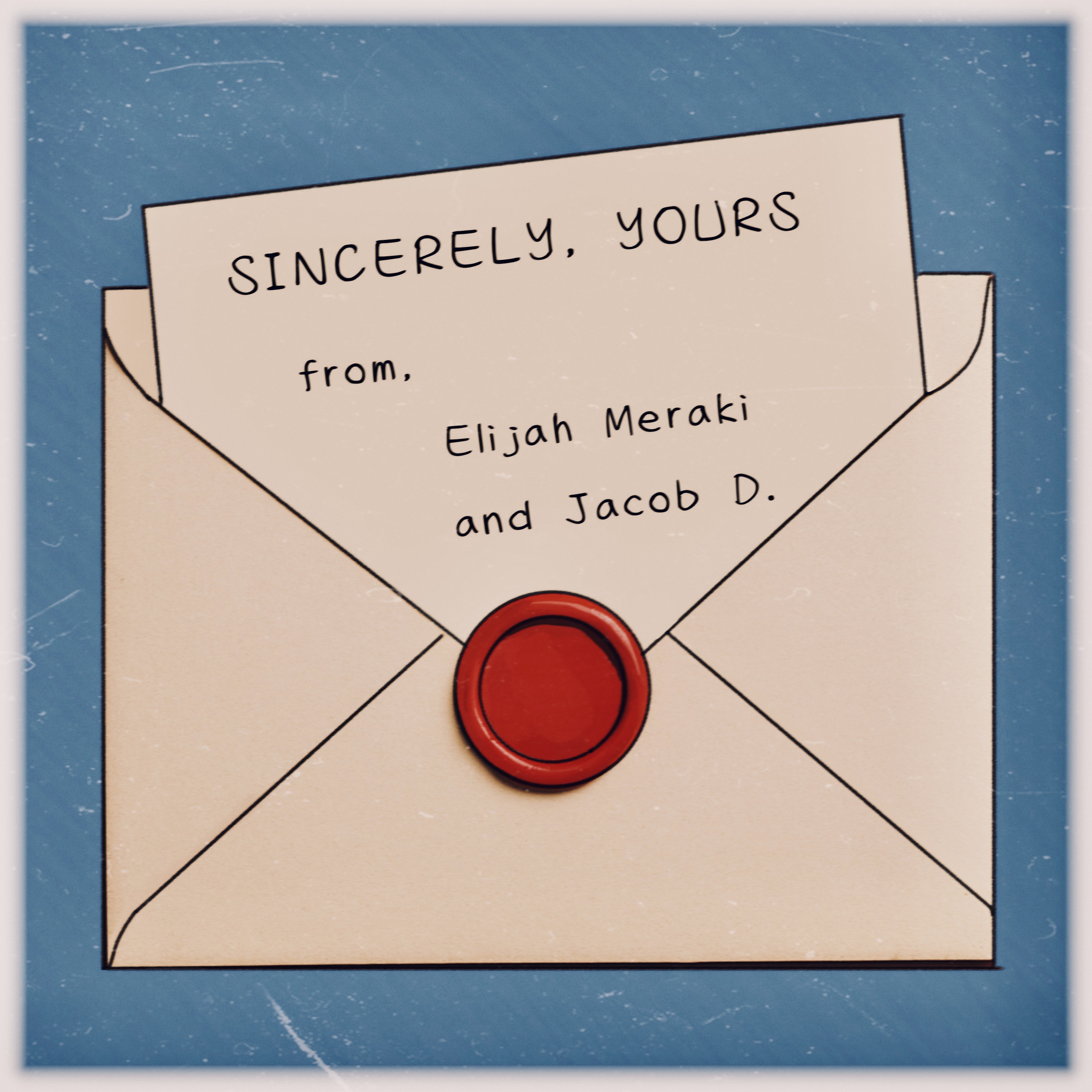 Sincerely, Yours artwork
