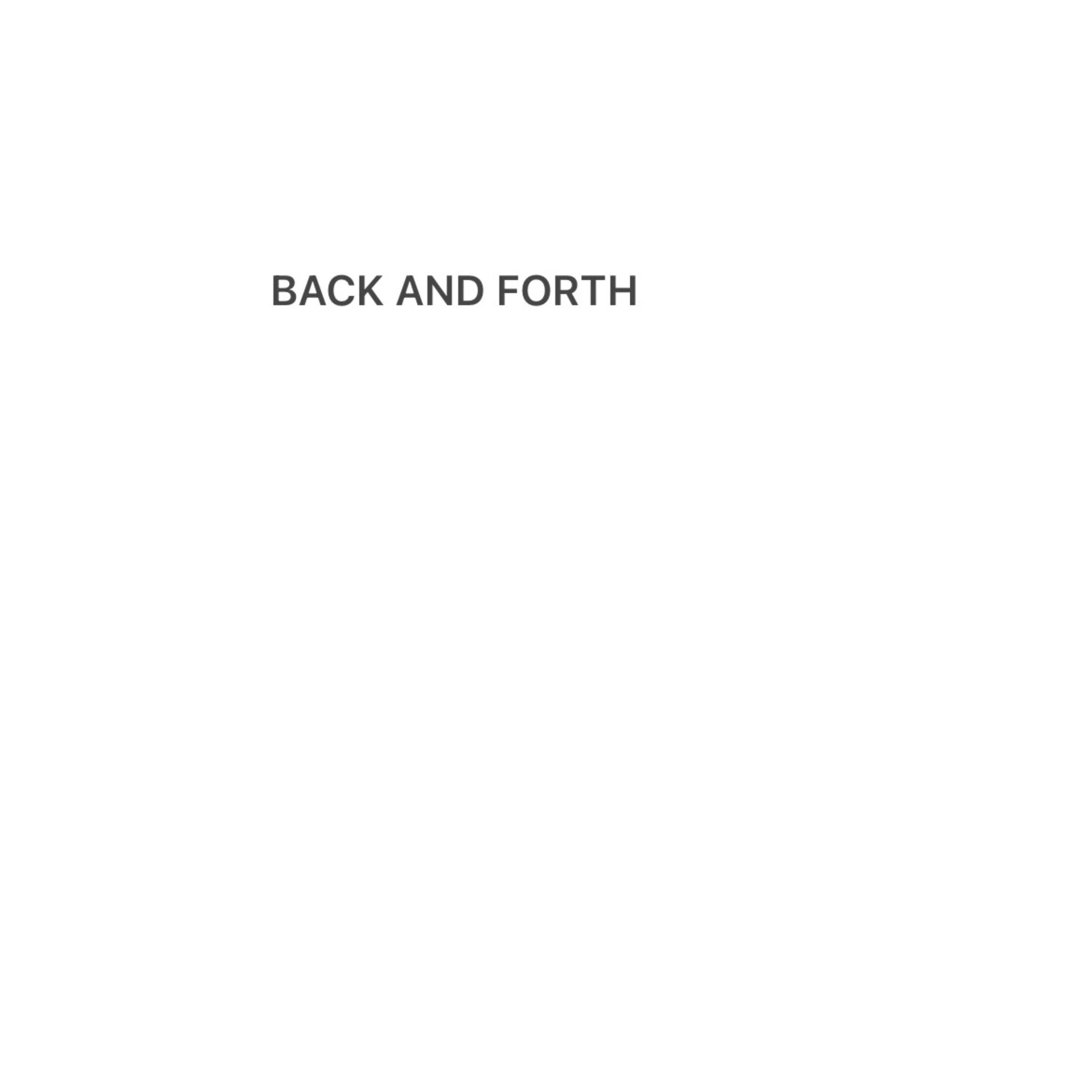 BACK AND FORTH artwork