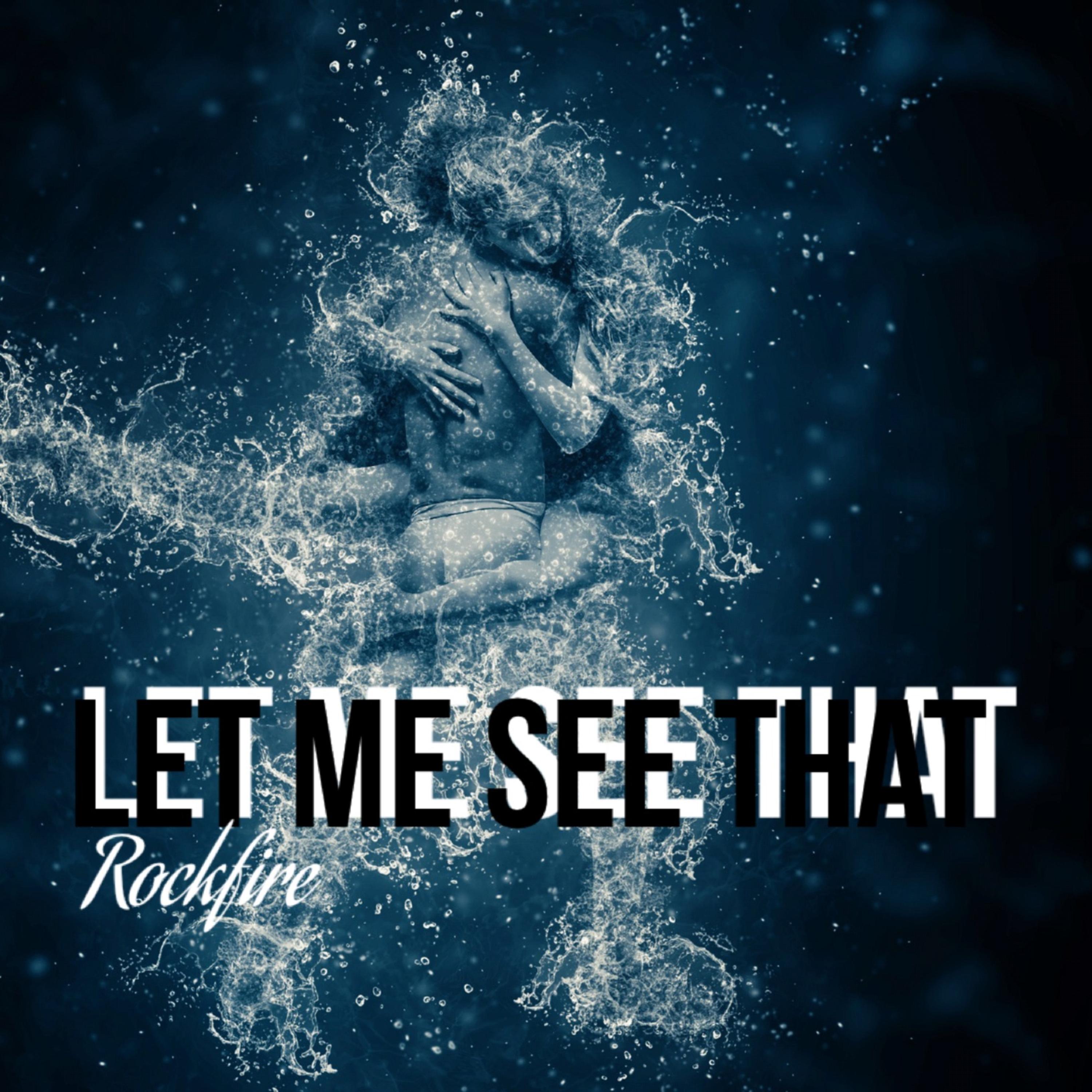 Let Me See That artwork