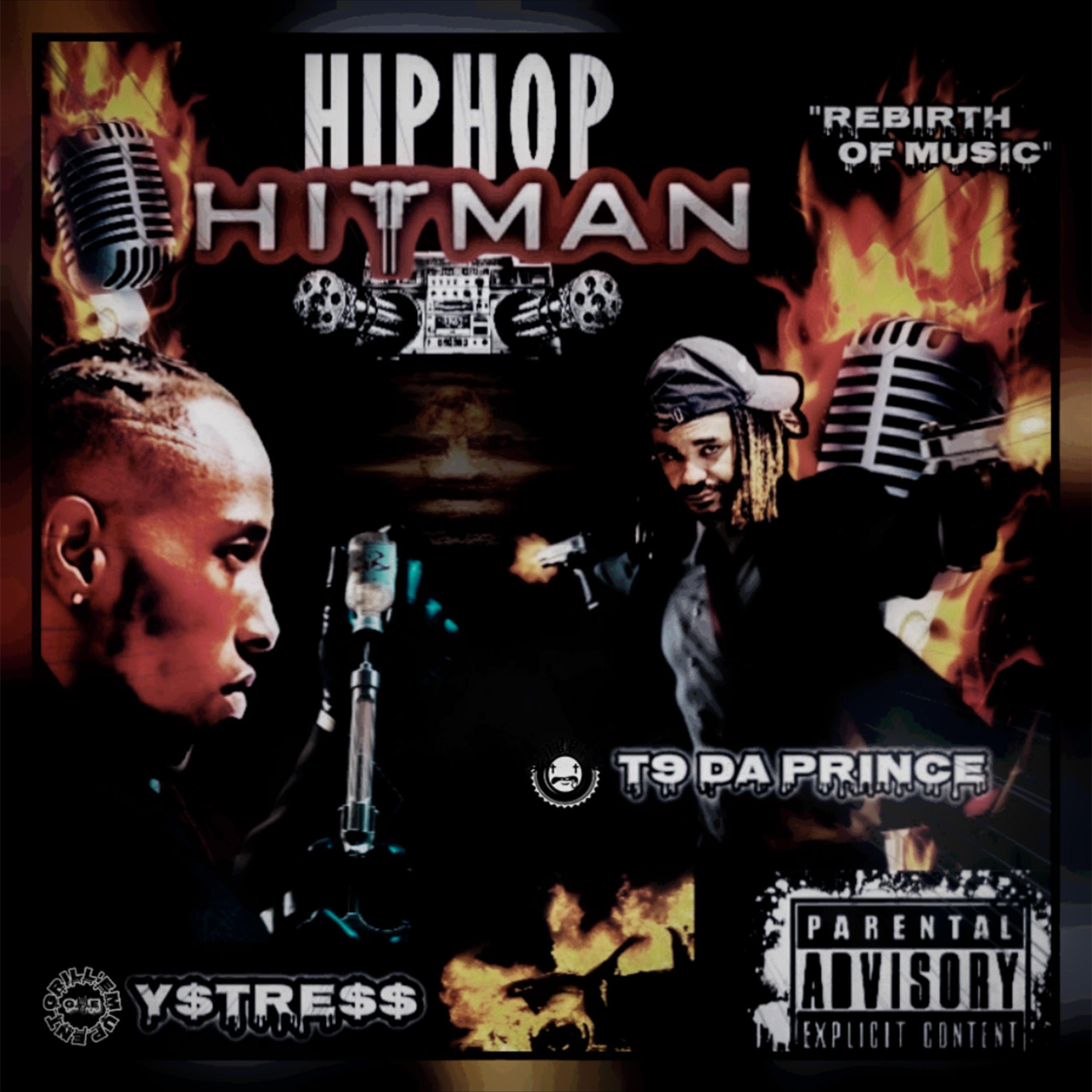 Hip Hop Hitman "Rebirth of Music" by YStress cover art