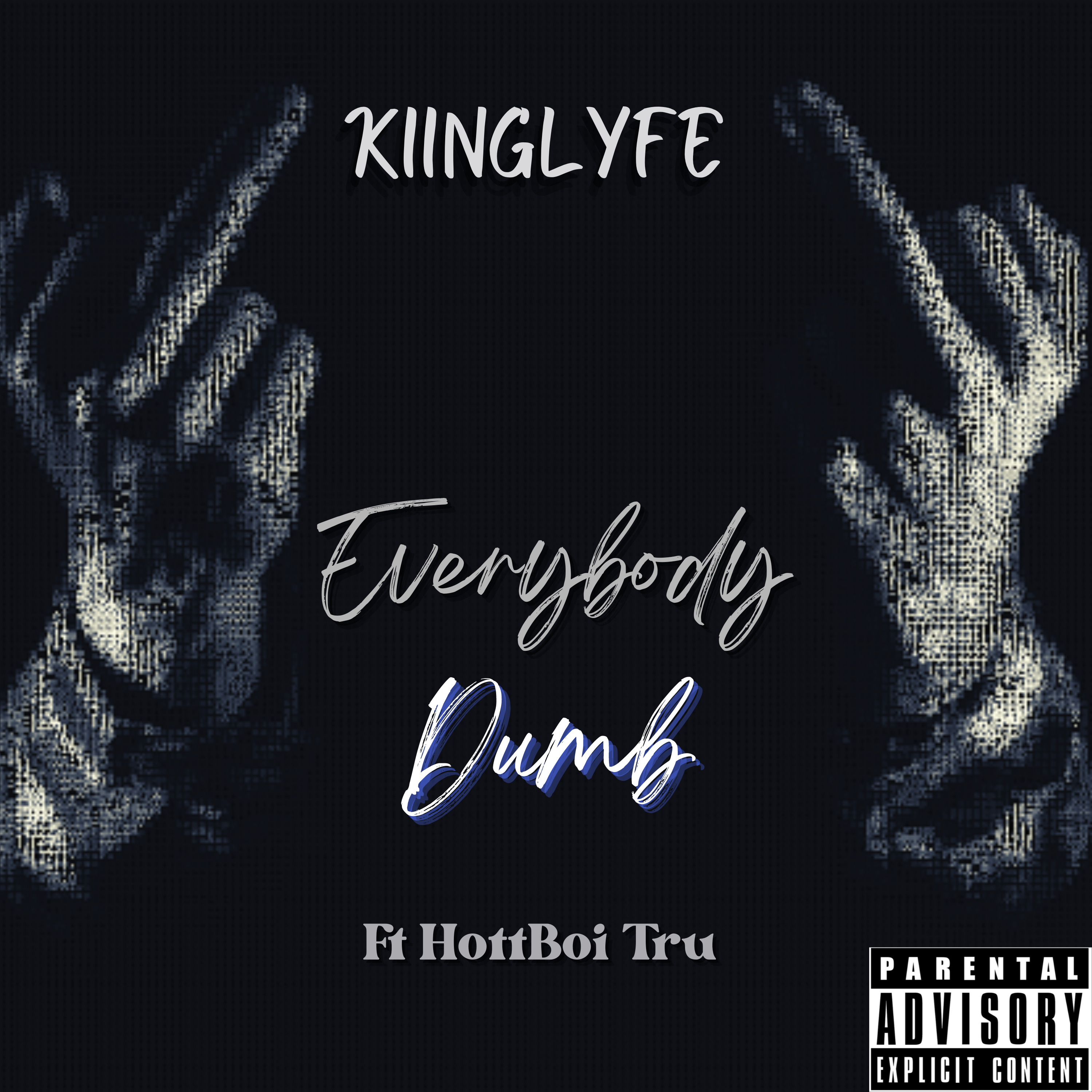 EveryBody Dumb artwork