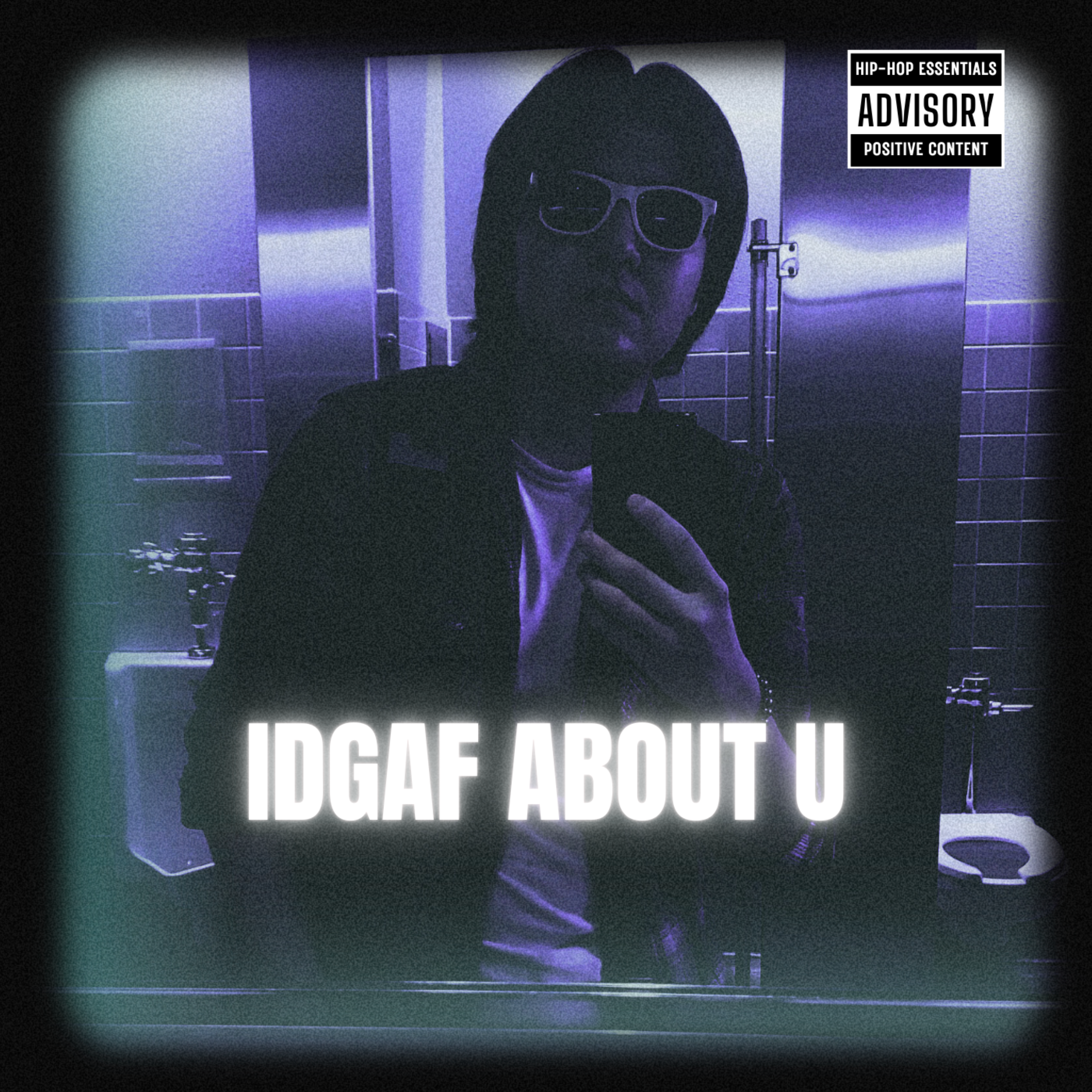 IDGAF ABOUT U artwork