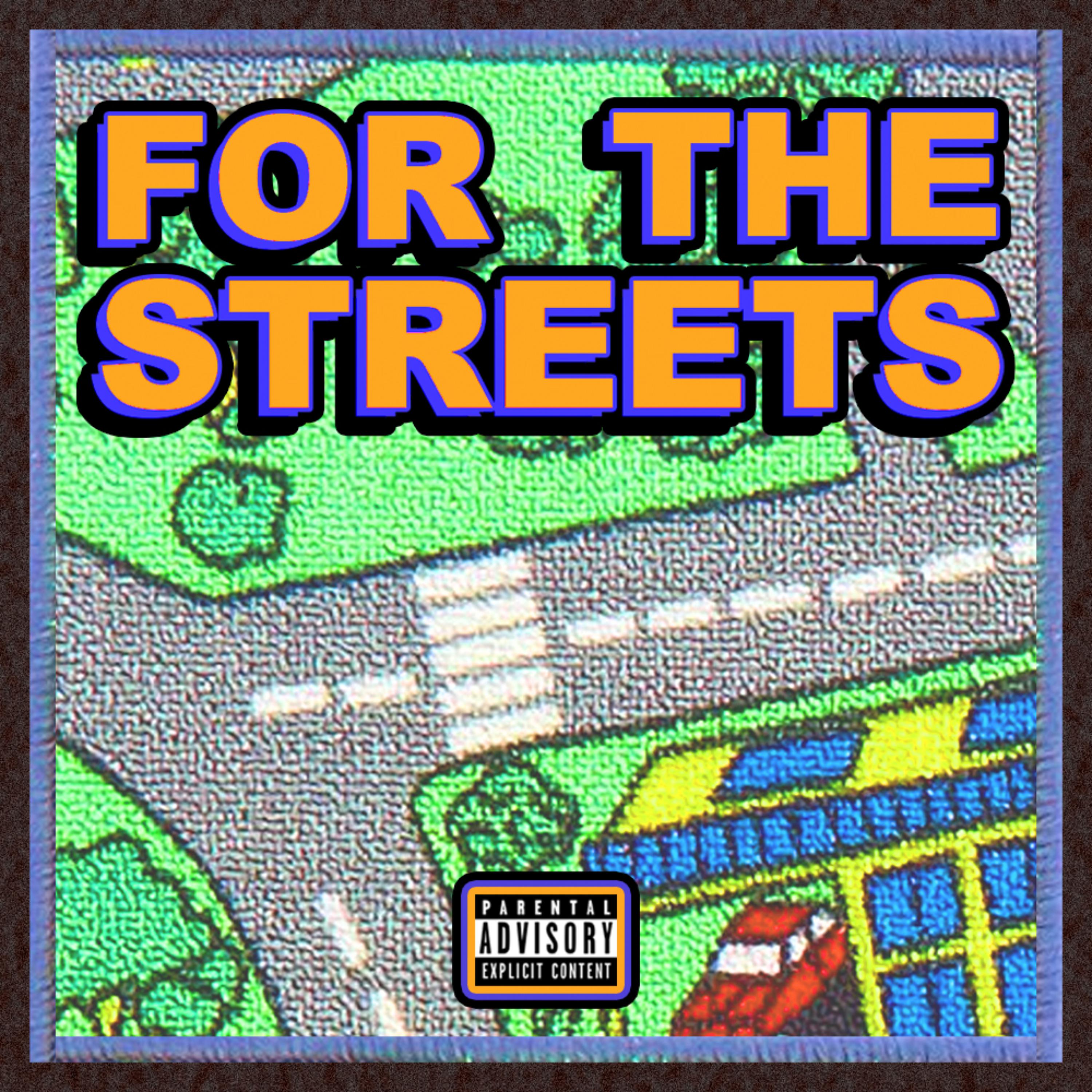 For The Streets artwork